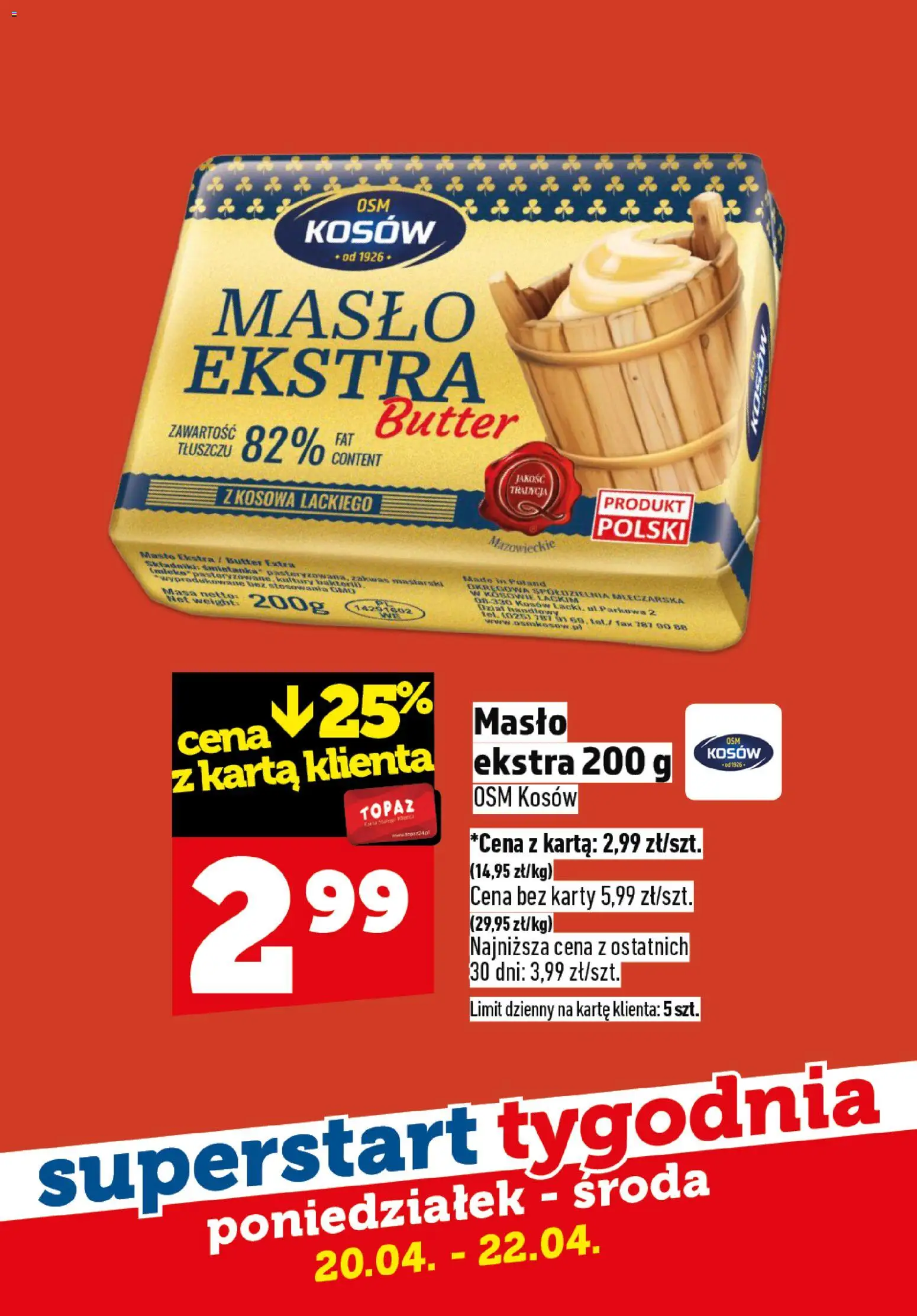 Topaz gazetka - Superstart tygodnia od 20.04.2026 | Strona: 3 | Produkty: Karta, Zakwas, Masło