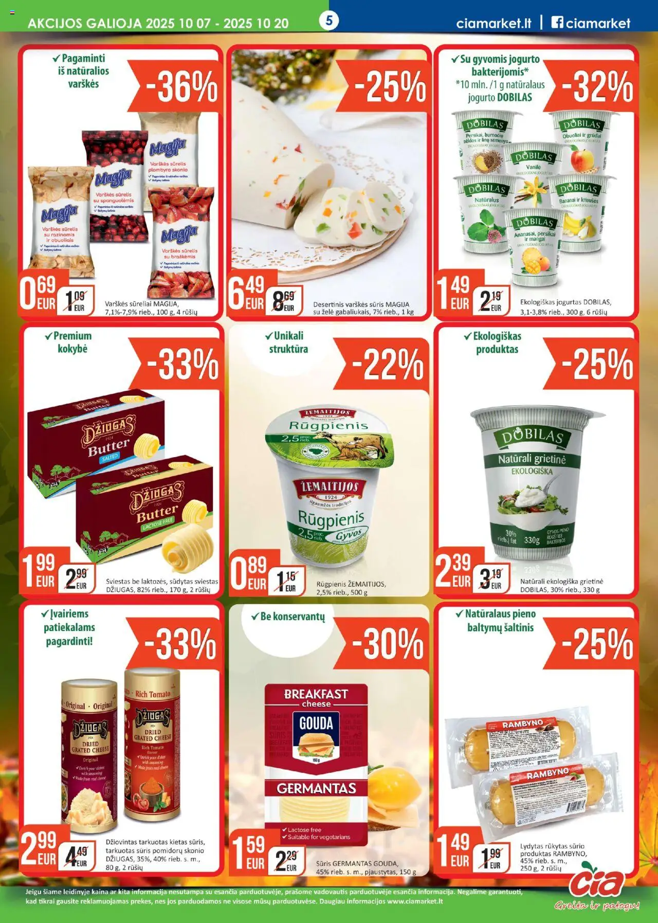 ČIA MARKET akcijos nuo 07.10.2025 | Puslapis: 5 | Prekių: Sūrelis, Sviestas, Bananai, Grietinė