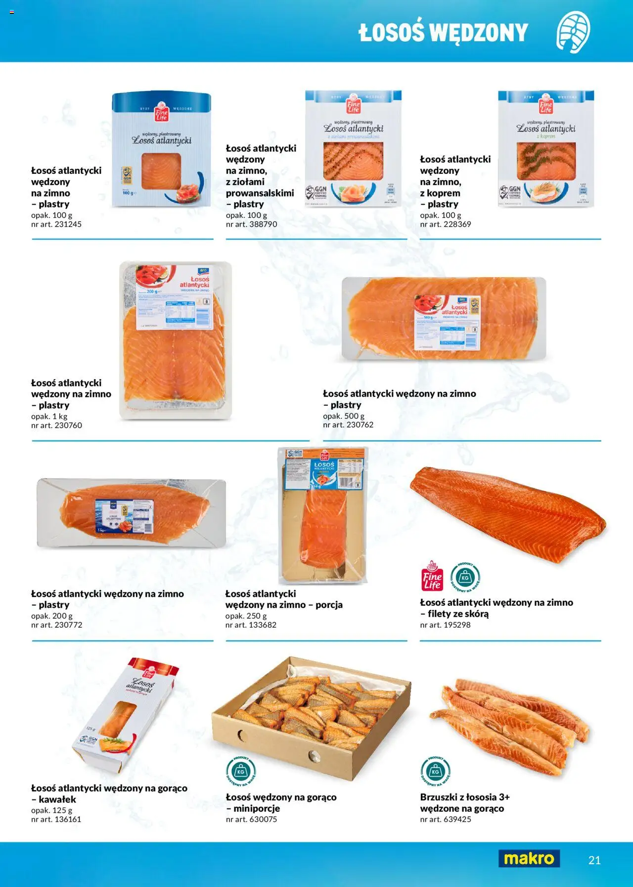 Makro Gazetka - Ryby i owoce morza od 01.05.2025 | Strona: 21 | Produkty: Łosoś, Łosoś wędzony na gorąco, Brzuszki z łososia, Ryby
