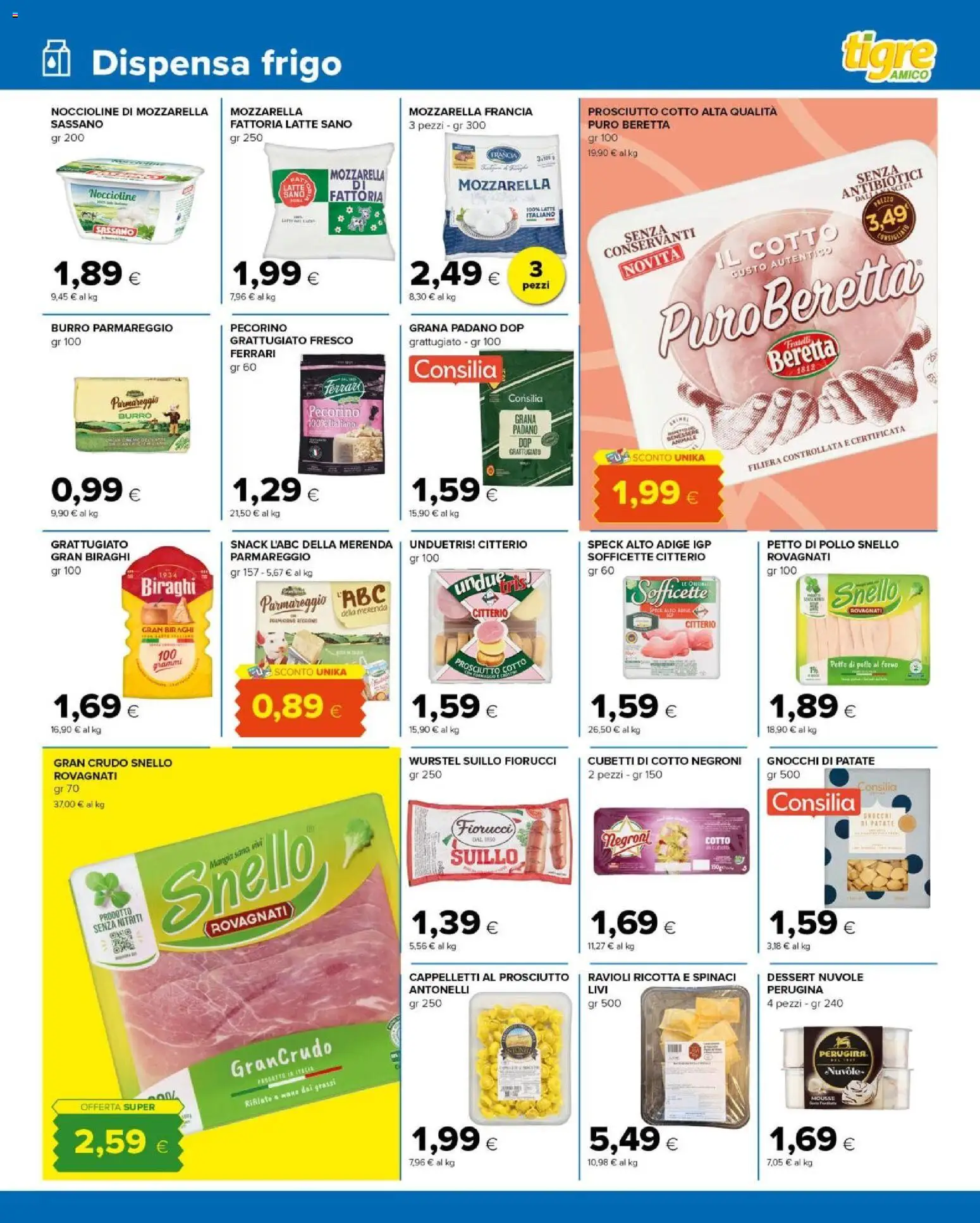 Volantino Tigre del 07.04.2026 | Pagina: 7 | Prodotti: Prosciutto Cotto, Wurstel, Spinaci, Gnocchi