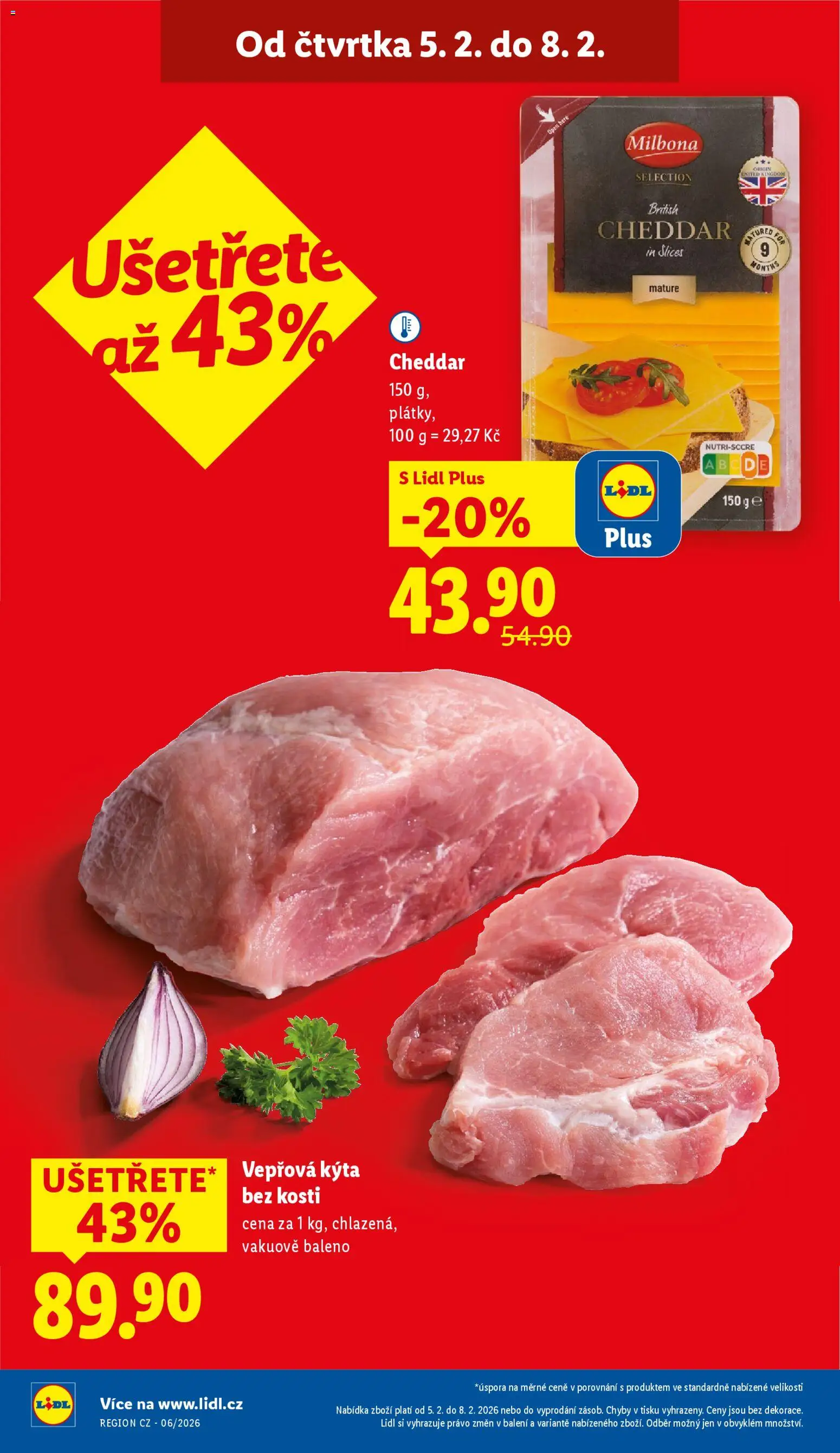 Lidl leták od 05.02.2026 | Strana: 4 | Produkty: Milbona, Kýta bez kosti, Vepřová Kýta, Kýta