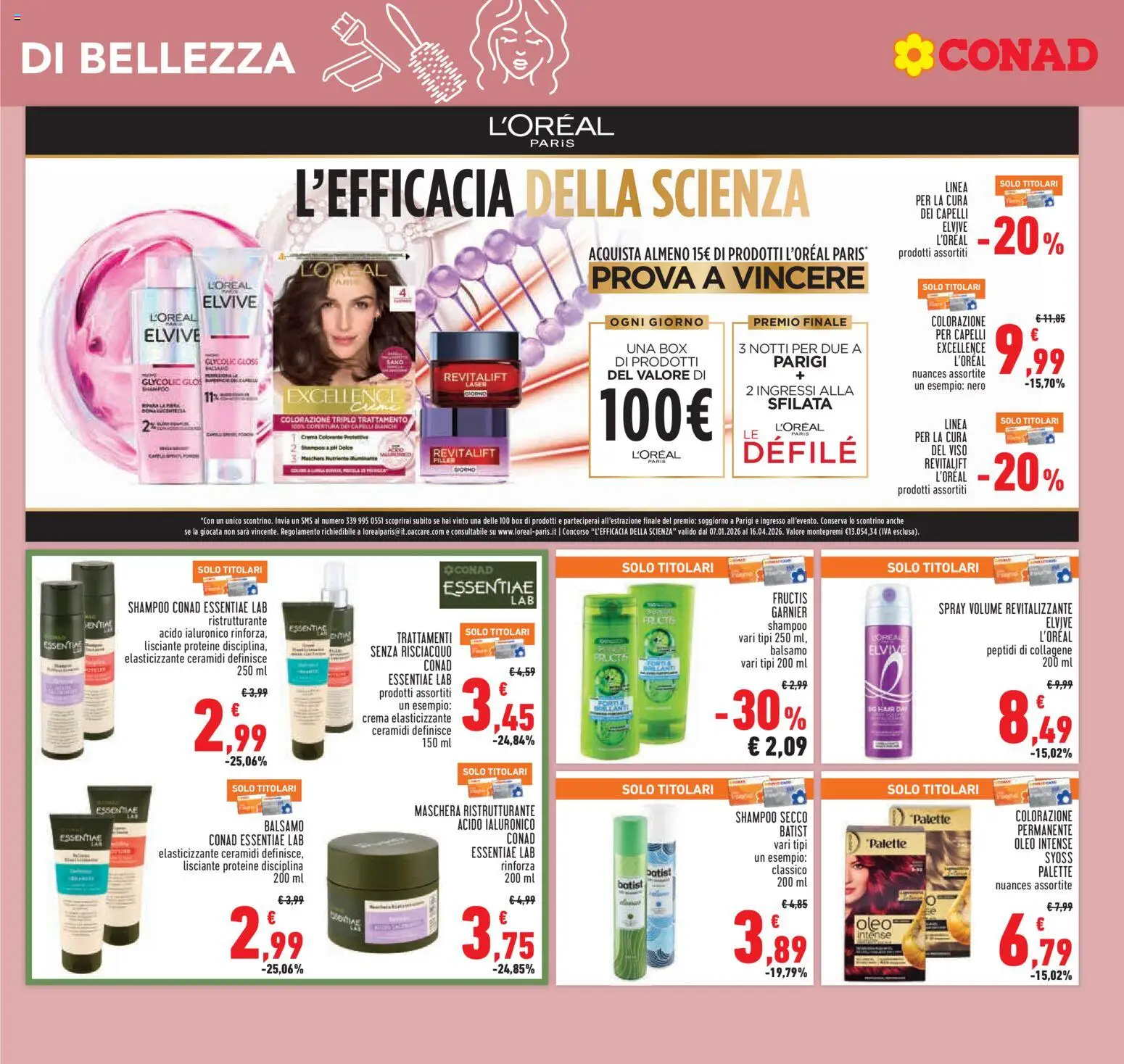 Volantino Conad del 26.02.2026 | Pagina: 19 | Prodotti: Shampoo, Balsamo, Crema, Maschera