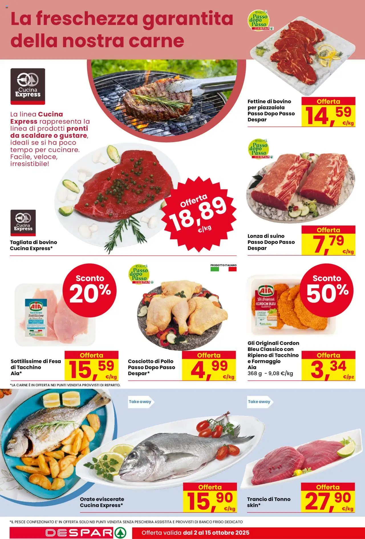 Volantino Despar del 02.10.2025 | Pagina: 8 | Prodotti: Bovino, Pesce, Tacchino, Formaggio