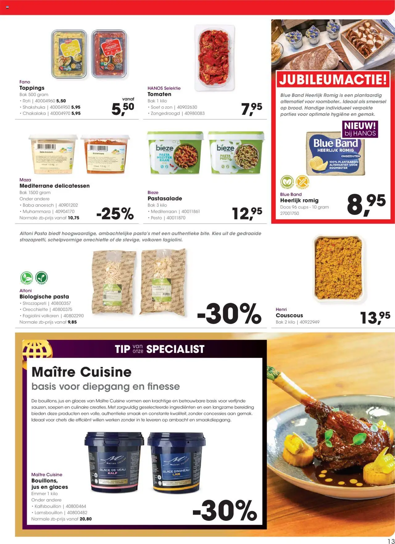  | Pagina: 13 | Producten: Tomaten, Pasta, Roomboter, Citrompótló tabletta
