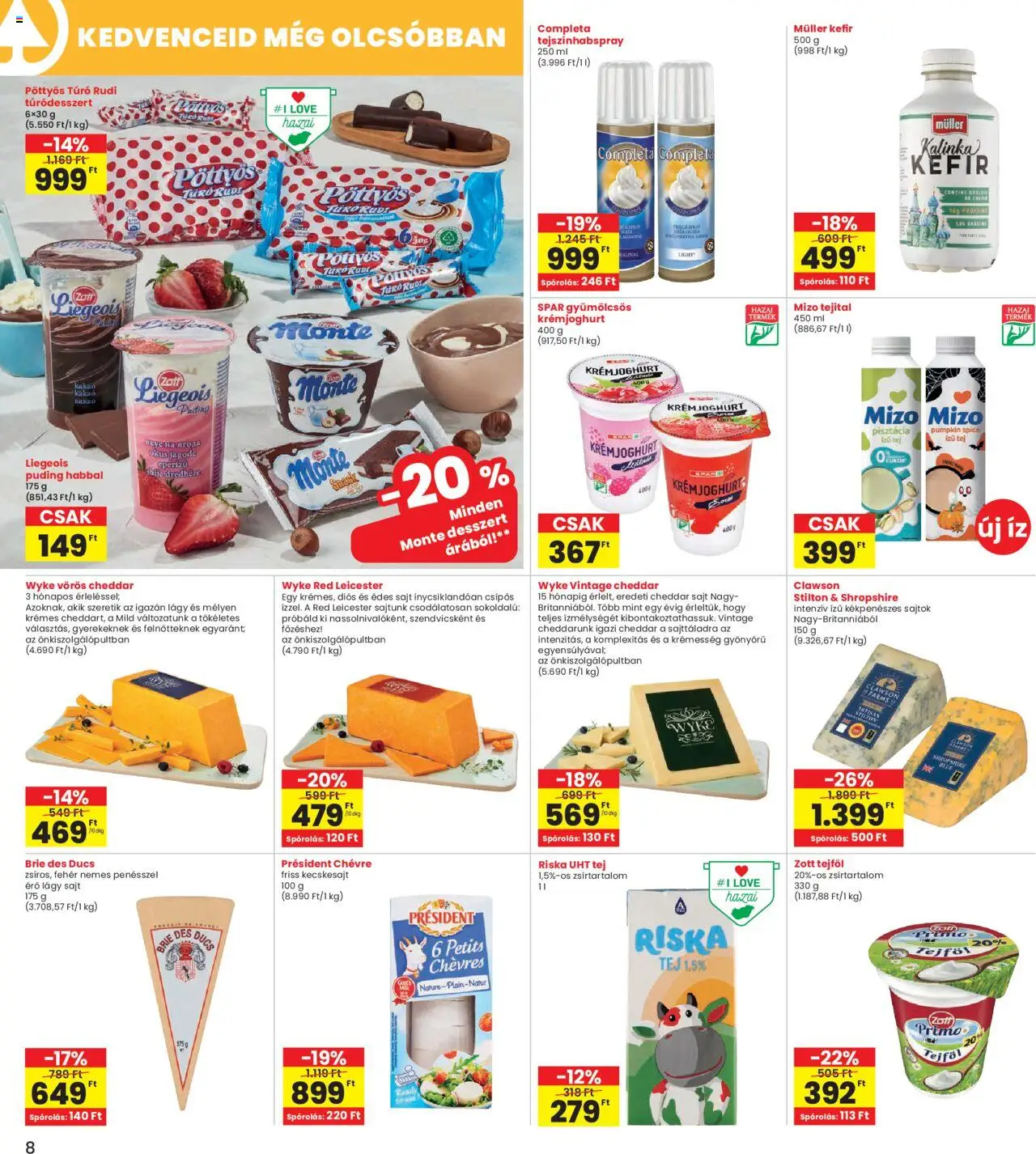 Interspar akciós ujság - amely érvényes a következő dátumtól: 09.10.2025 | Oldal: 8 | Termékek: Sajtok, Kefir, Tejföl, Cheddar