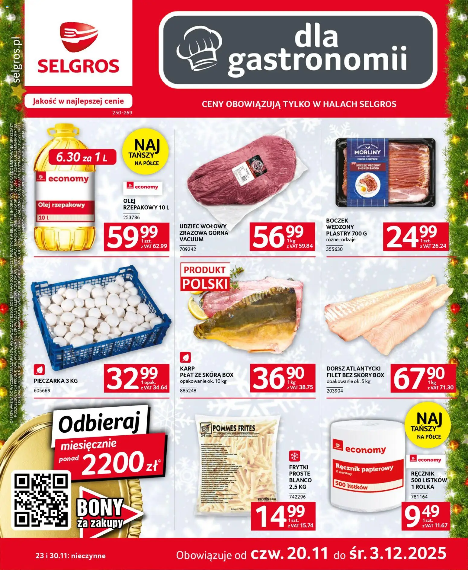 Selgros cash&carry Gazetka - Oferta dla gastronomii od 20.11.2025 | Strona: 1 | Produkty: Dorsz atlantycki, Boczek wędzony, Boczek, Ręcznik papierowy