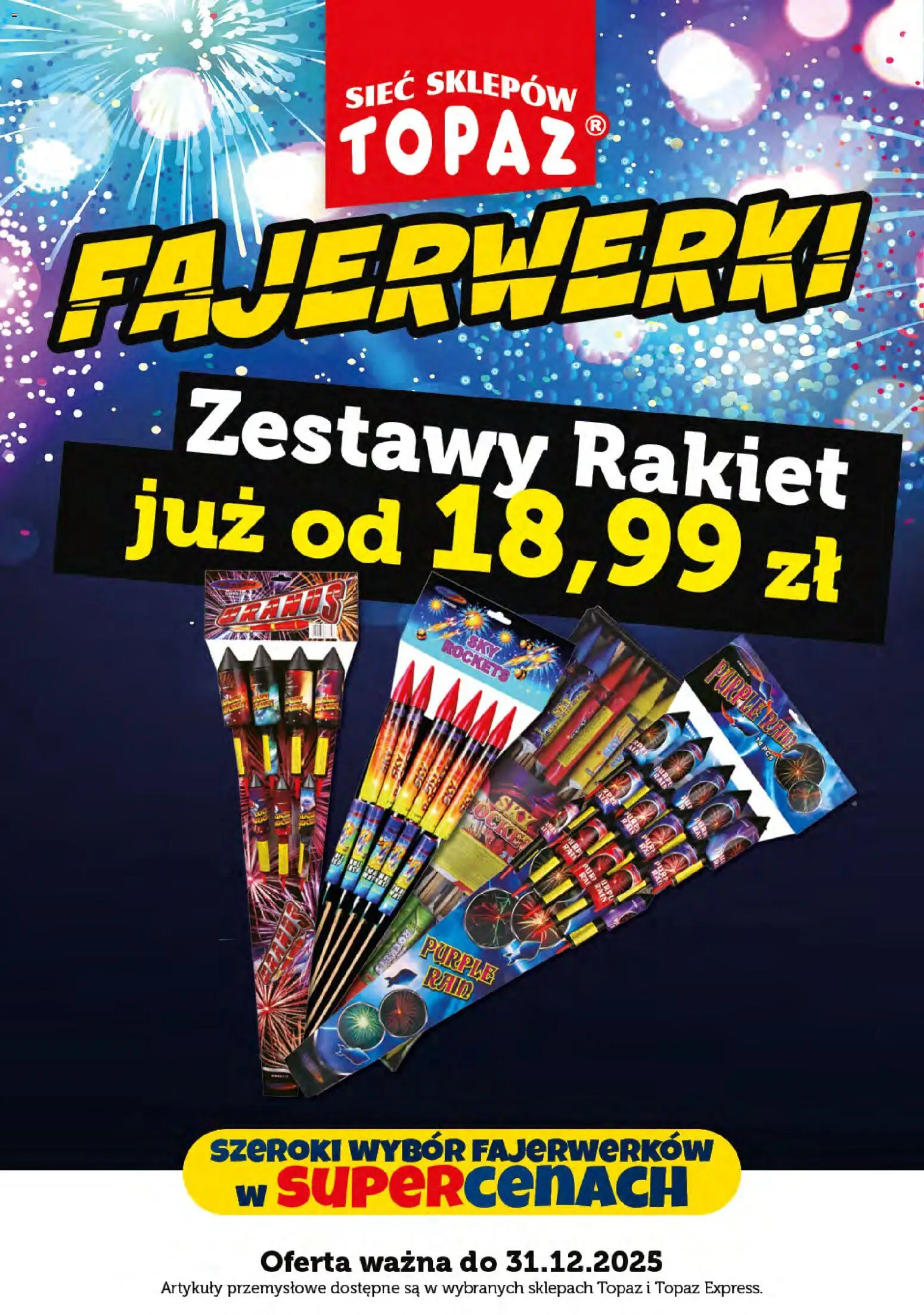 Topaz Gazetka - Fajerwerki od 29.12.2025 | Strona: 3 | Produkty: Artykuły przemysłowe, Fajerwerki