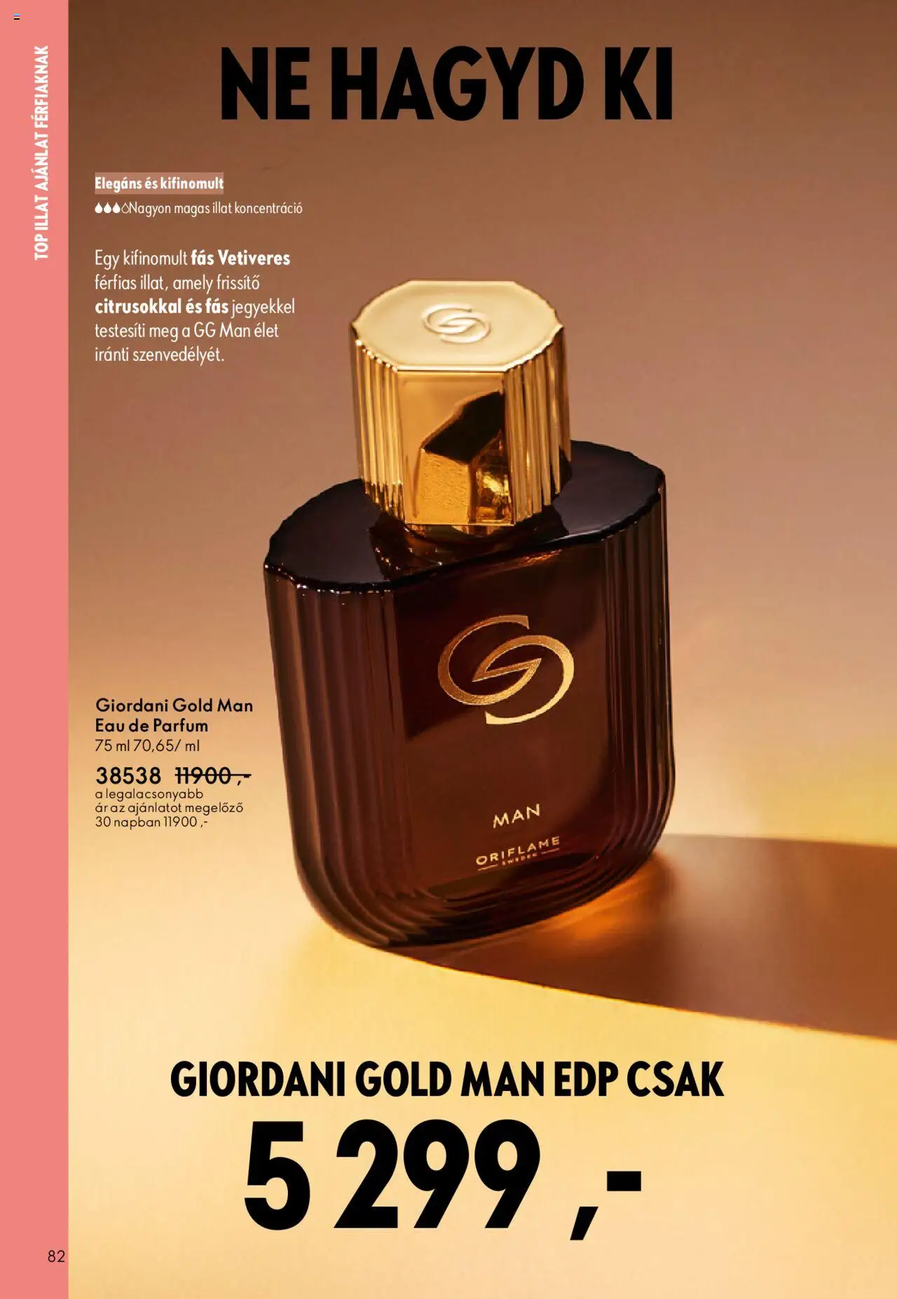 Oriflame akciós ujság - amely érvényes a következő dátumtól: 01.10.2025 | Oldal: 82 | Termékek: Parfüm
