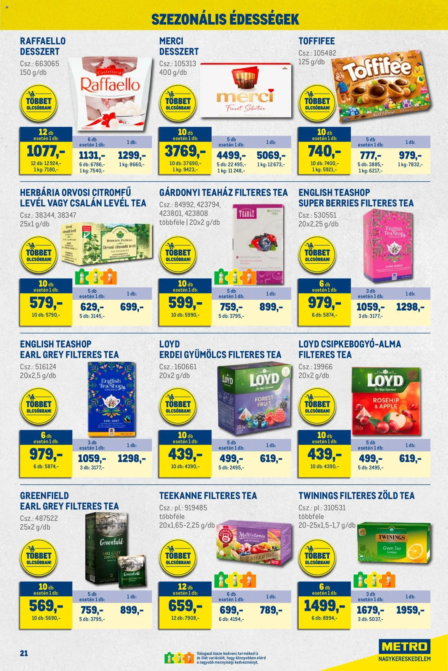 Metro akciós ujság - amely érvényes a következő dátumtól: 01.02.2026 | Oldal: 21 | Termékek: Édességek, Gyümölcs, Zöld tea, Multivitamin