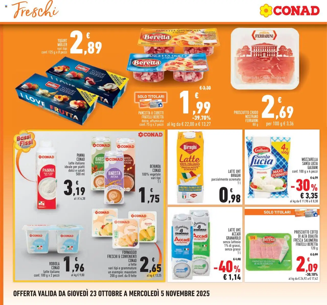 Volantino Conad del 23.10.2025 | Pagina: 8 | Prodotti: Panna, Frutta, Prosciutto, Robiola