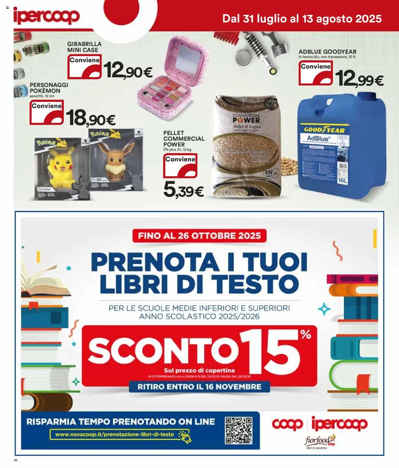Volantino Ipercoop del 31.07.2025 | Pagina: 26 | Prodotti: Pellet, Tanica