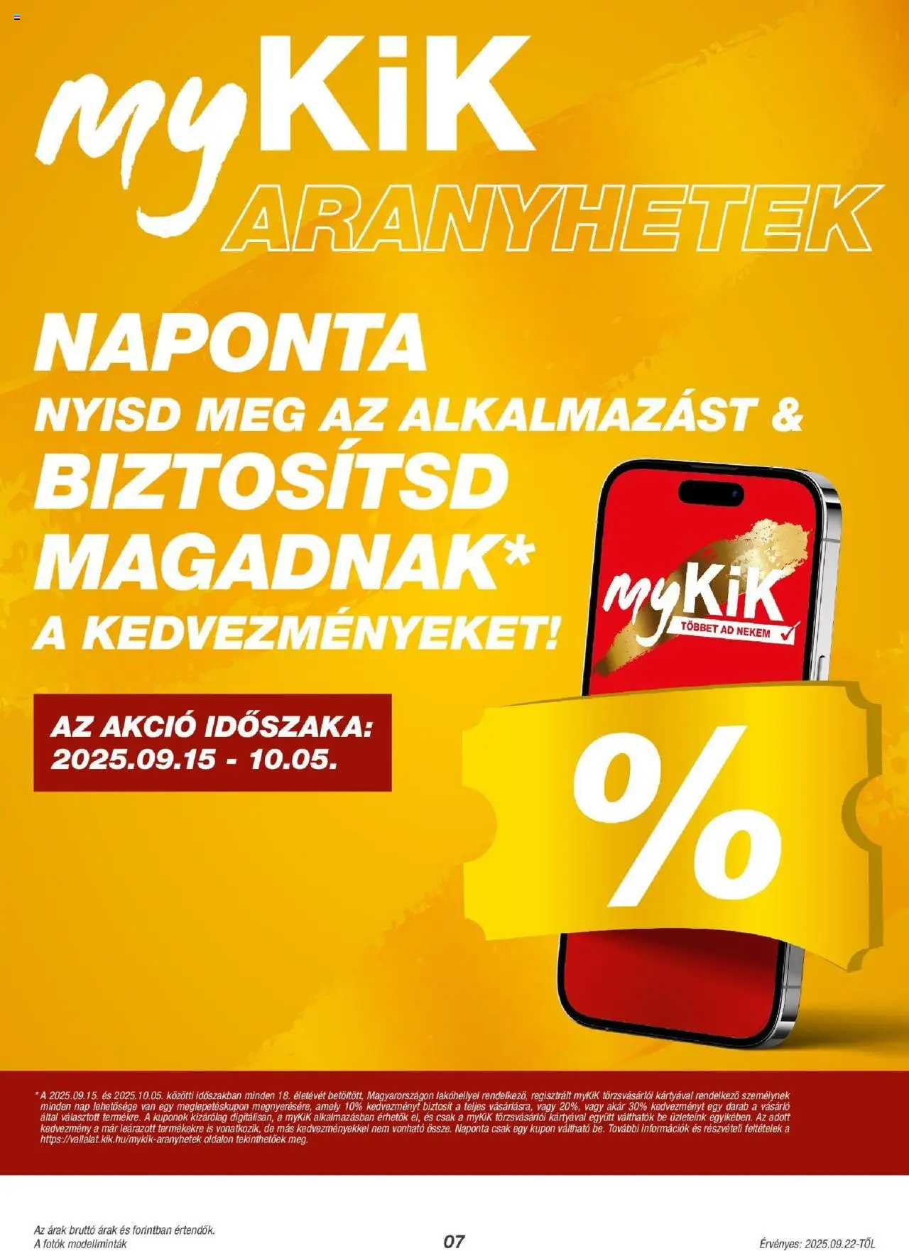 Kik akciós ujság - amely érvényes a következő dátumtól: 22.09.2025 | Oldal: 7
