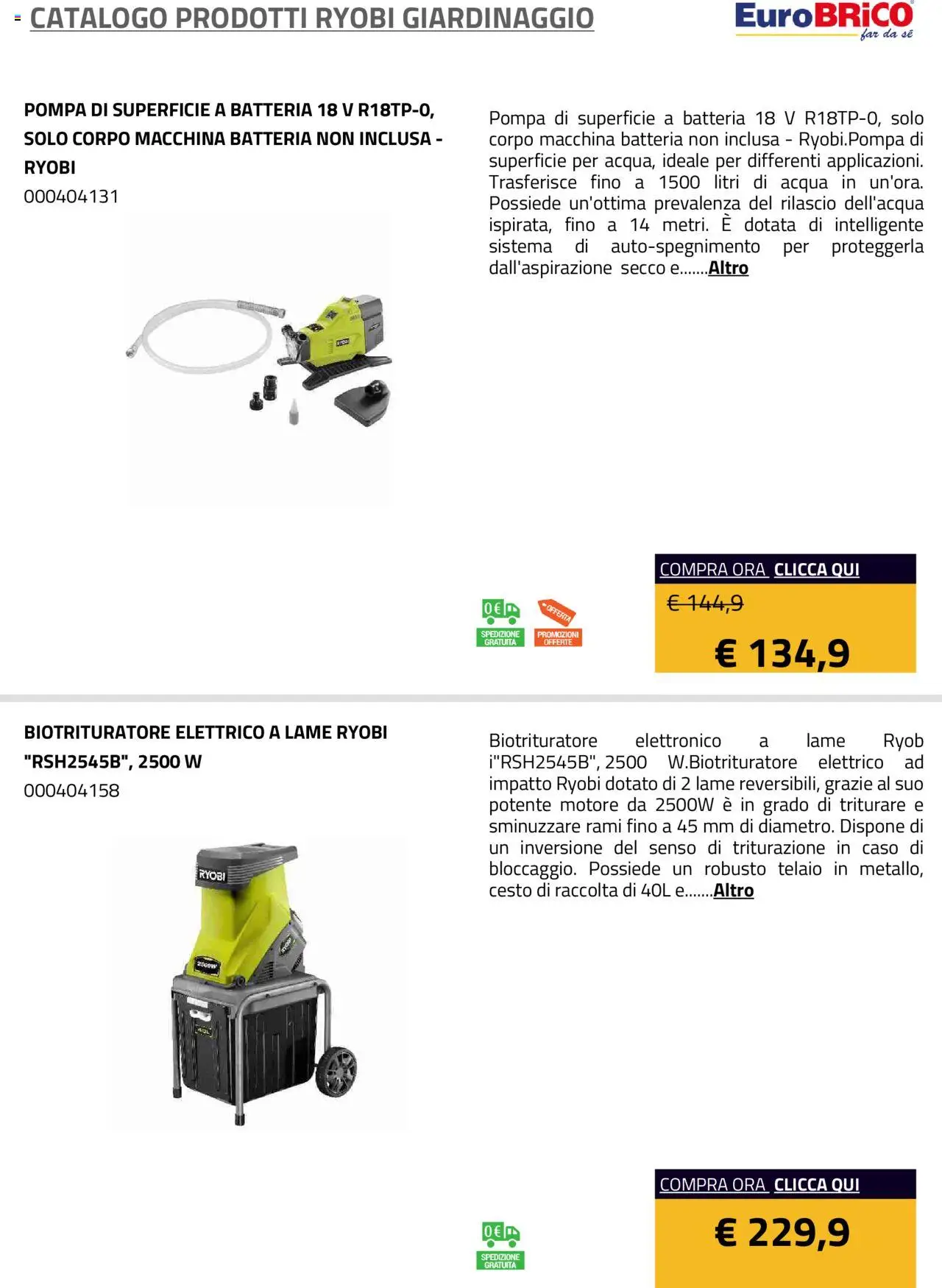 Volantino Eurobrico del 23.07.2025 | Pagina: 45 | Prodotti: Acqua, Batteria