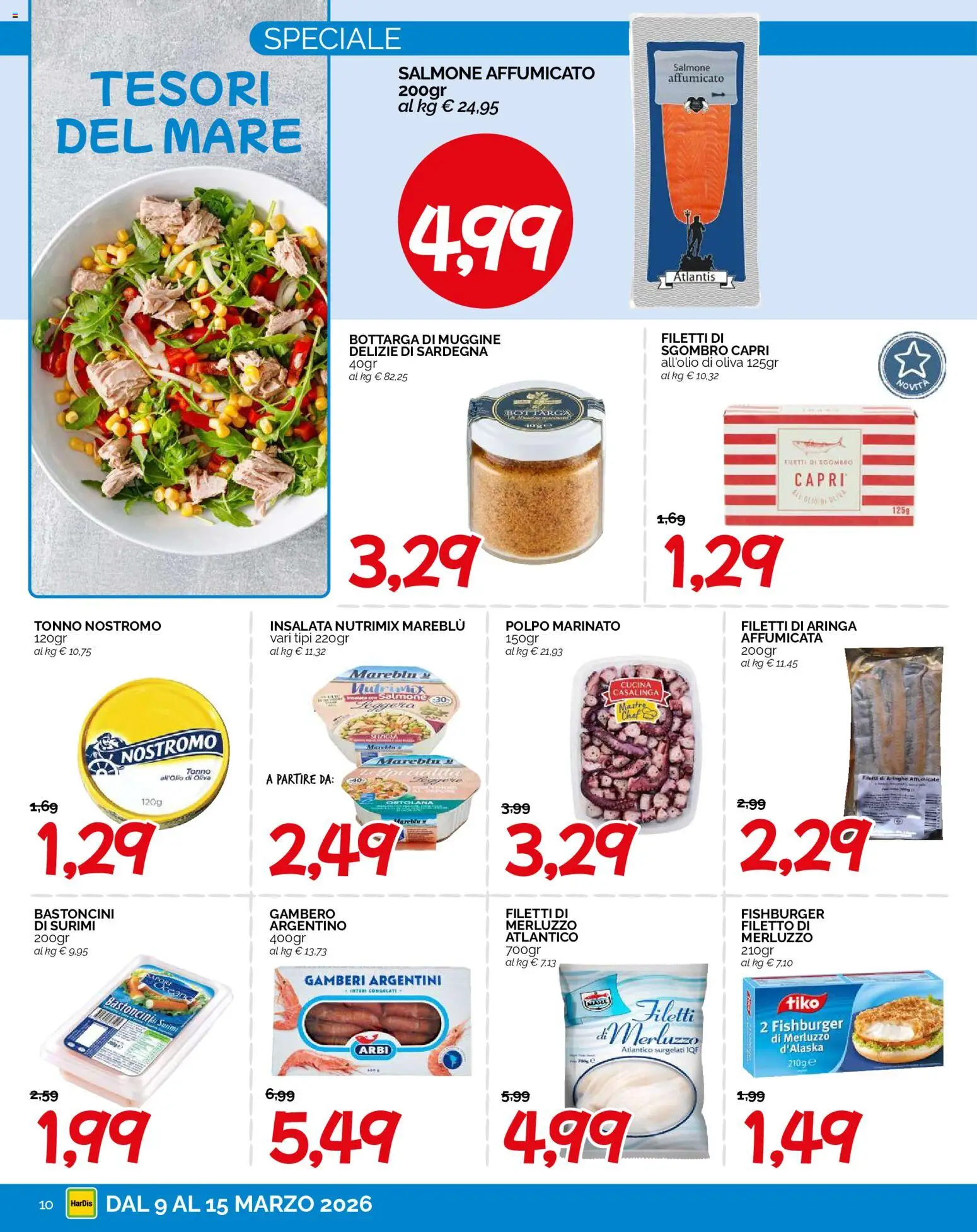 Volantino HarDis del 09.03.2026 | Pagina: 10 | Prodotti: Salmone, Polpo, Tonno, Sgombro