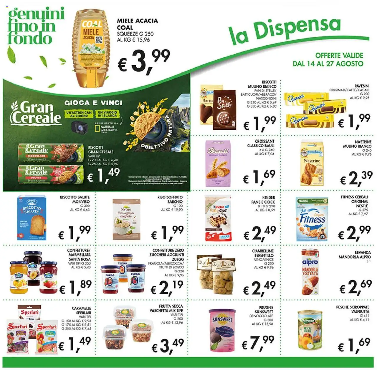 Volantino Coal del 14.08.2025 | Pagina: 16 | Prodotti: Caramelle, Biscotti, Frutta, Croissant