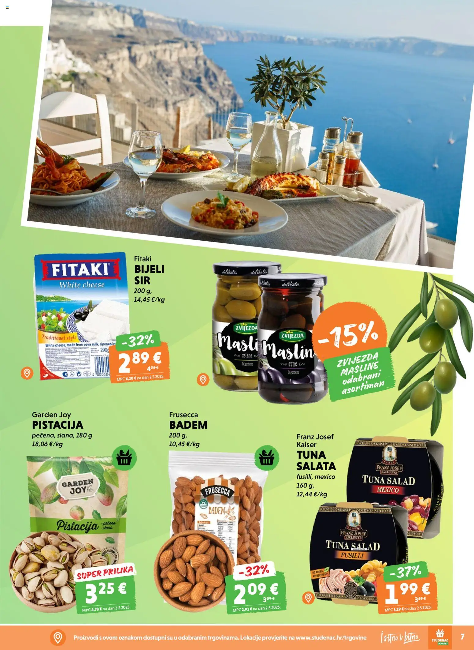 Studenac katalog | vrijedi od 22.04.2026 | Stranica: 7 | Proizvodi: Masline, Salata, Badem, Tuna