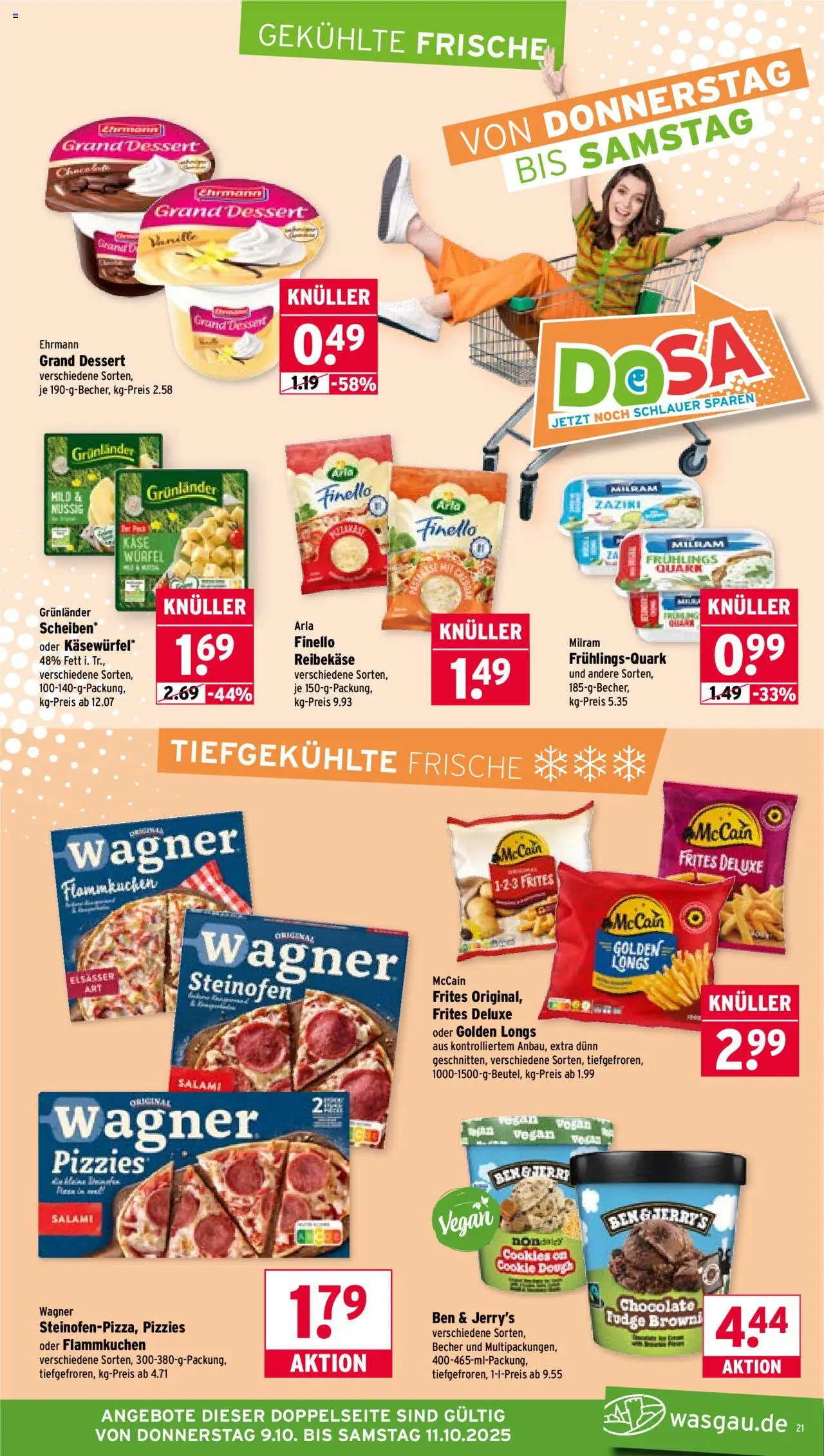 Wasgau Prospekt 	 – gültig ab 06.10.2025 | Seite: 21 | Produkte: Ehrmann grand dessert, Ben & Jerry's, Grunlander, Salami