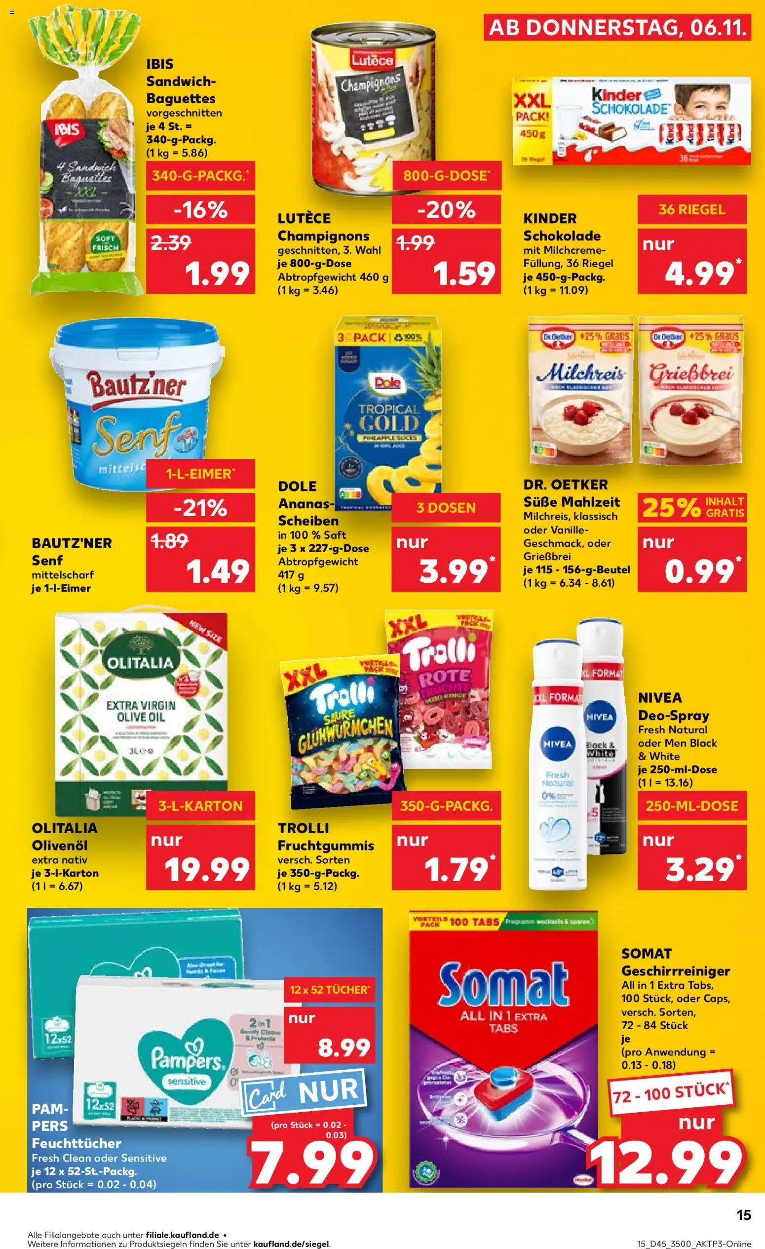 Kaufland prospekt Jena	 – gültig ab 06.11.2025 | Seite: 15 | Produkte: Schokolade, Pampers, Baguette, Ananas