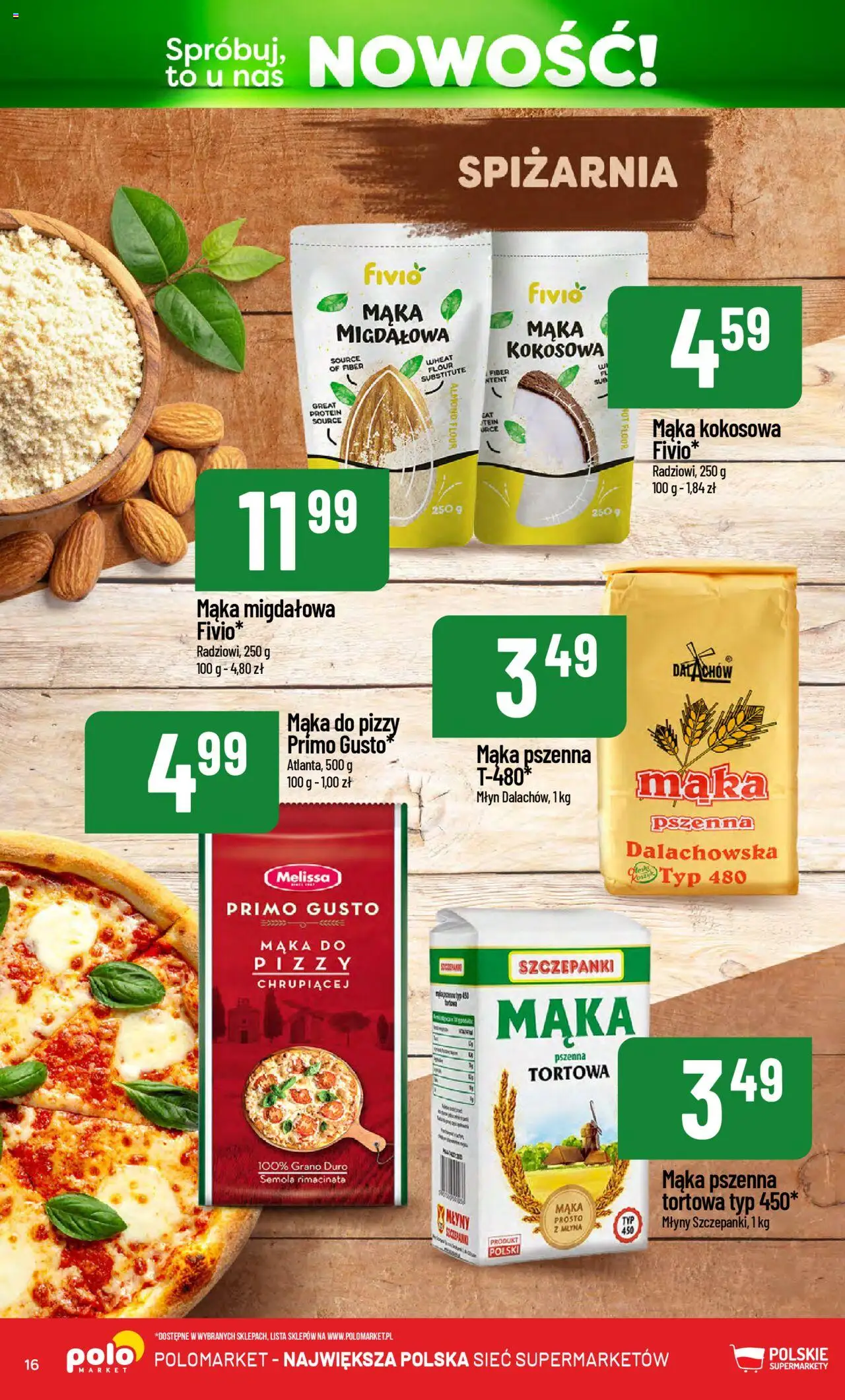 POLOmarket Gazetka - Nowości od 14.10.2025 | Strona: 16 | Produkty: Mąka do pizzy, Mąka kokosowa, Mąka migdałowa