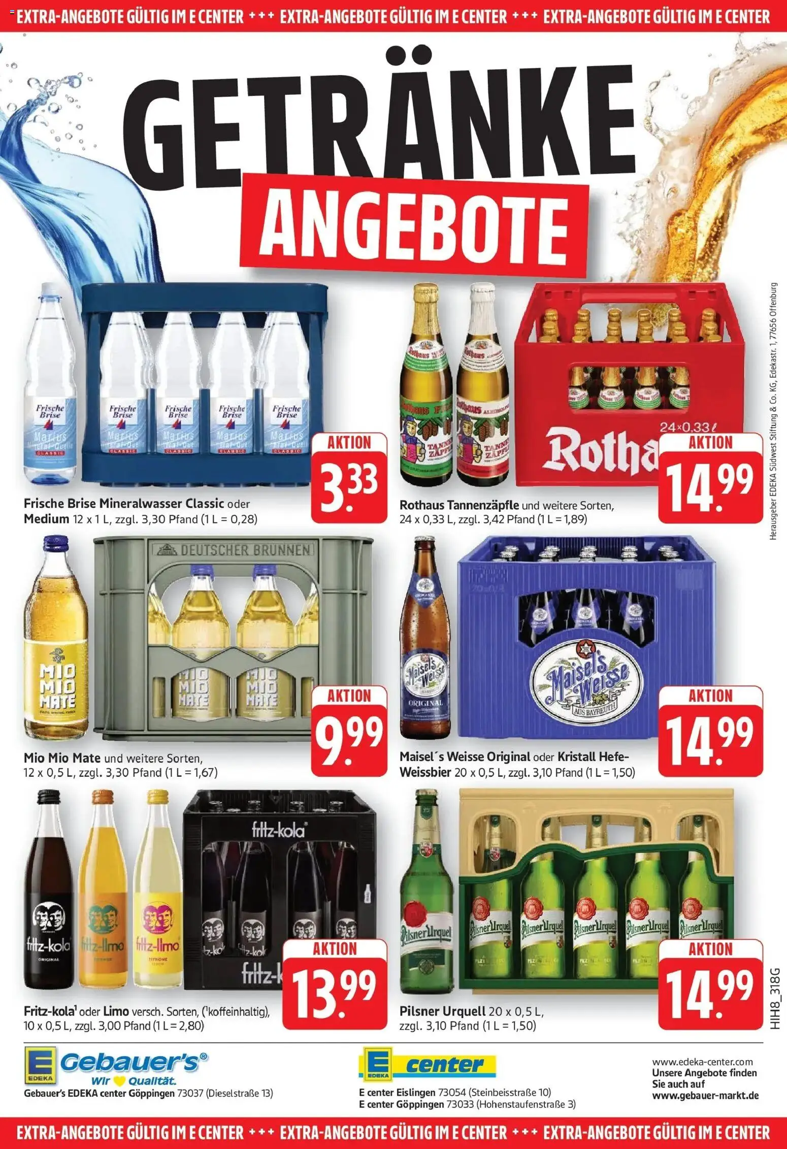 Edeka prospekt Göppingen	 – gültig ab 02.03.2026 | Seite: 28 | Produkte: Weißbier, Mio mio mate, Mineralwasser, Pilsner urquell