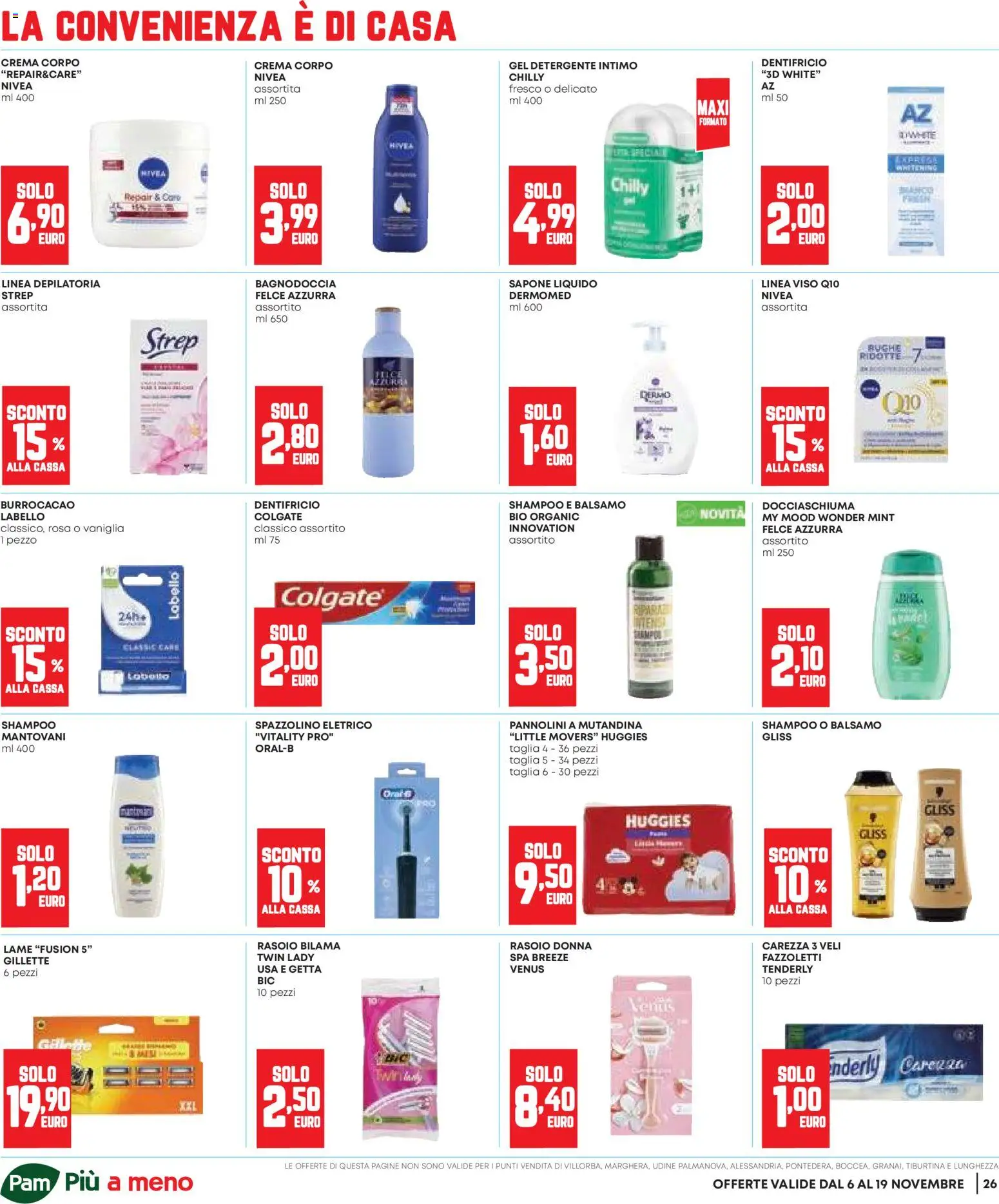 Volantino Panorama del 06.11.2025 | Pagina: 26 | Prodotti: Balsamo, Dentifricio, Spazzolino, Detergente intimo