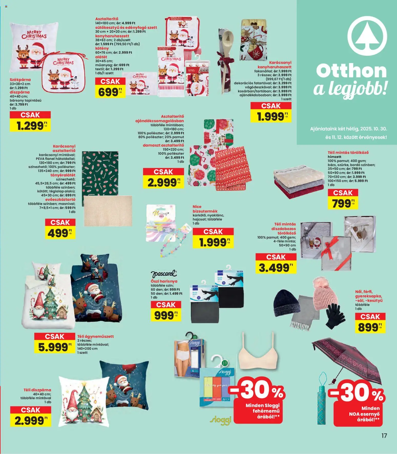 Interspar akciós ujság - amely érvényes a következő dátumtól: 30.10.2025 | Oldal: 17 | Termékek: Kesztyű, Evőeszköztartó, Harisnya, Asztalterítő