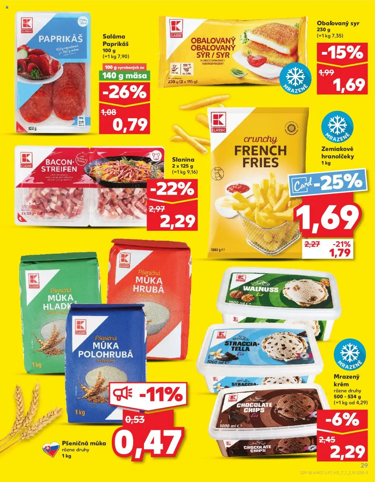 Kaufland Považská Bystrica-Centrum │ platný od 03.07.2025 | Strana: 29 | Produkty: Saláma, Slanina, Pšeničná múka, Krém