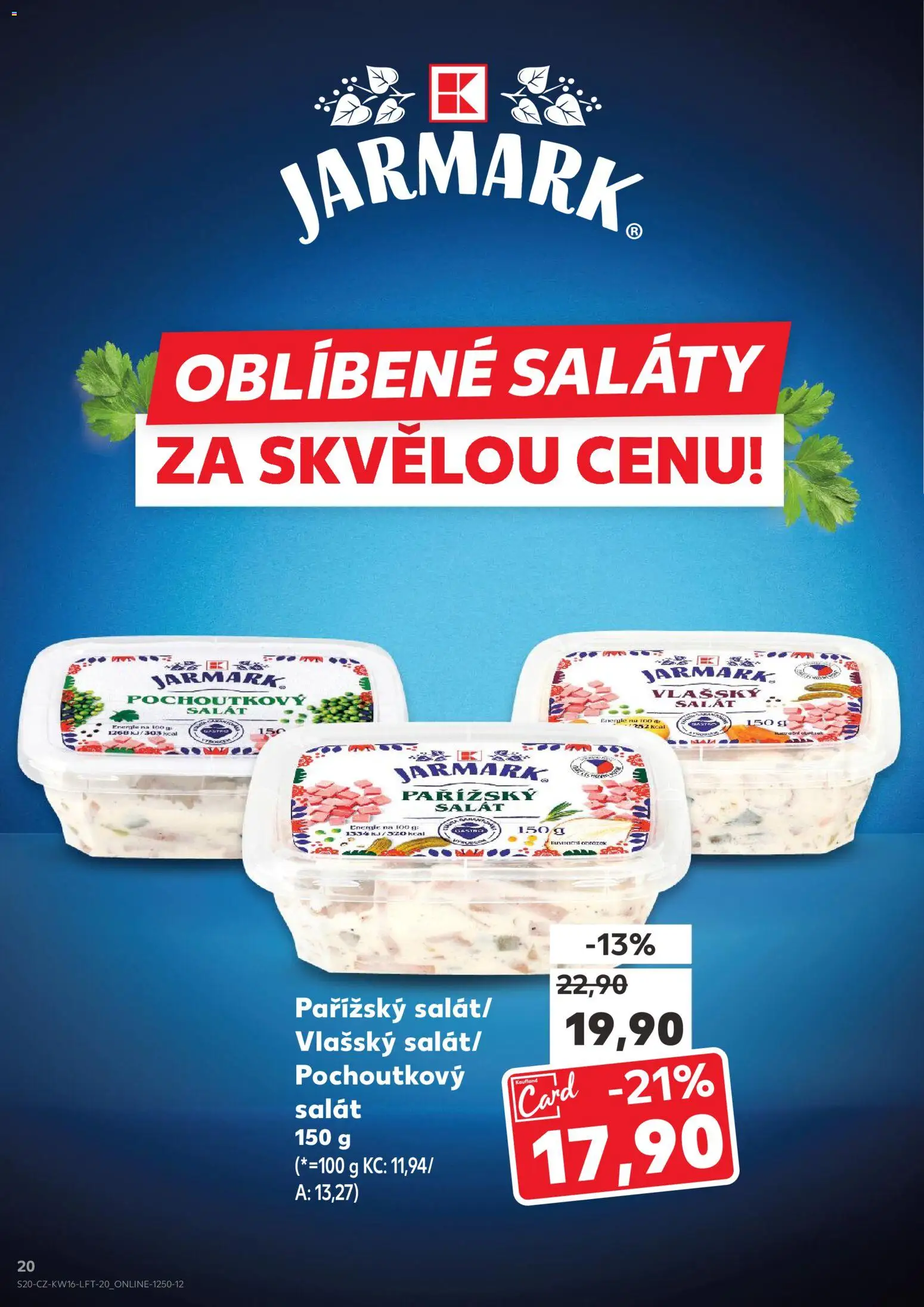Kaufland leták - Brno od 15.04.2026 | Strana: 20 | Produkty: Saláty, Salát