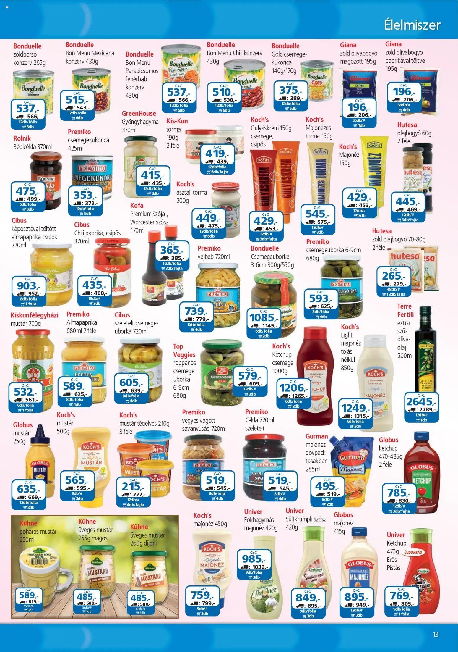 ÁRKLUB akciós ujság - amely érvényes a következő dátumtól: 01.11.2025 | Oldal: 13 | Termékek: Cékla, Chili, Csemegekukorica, Olívabogyó