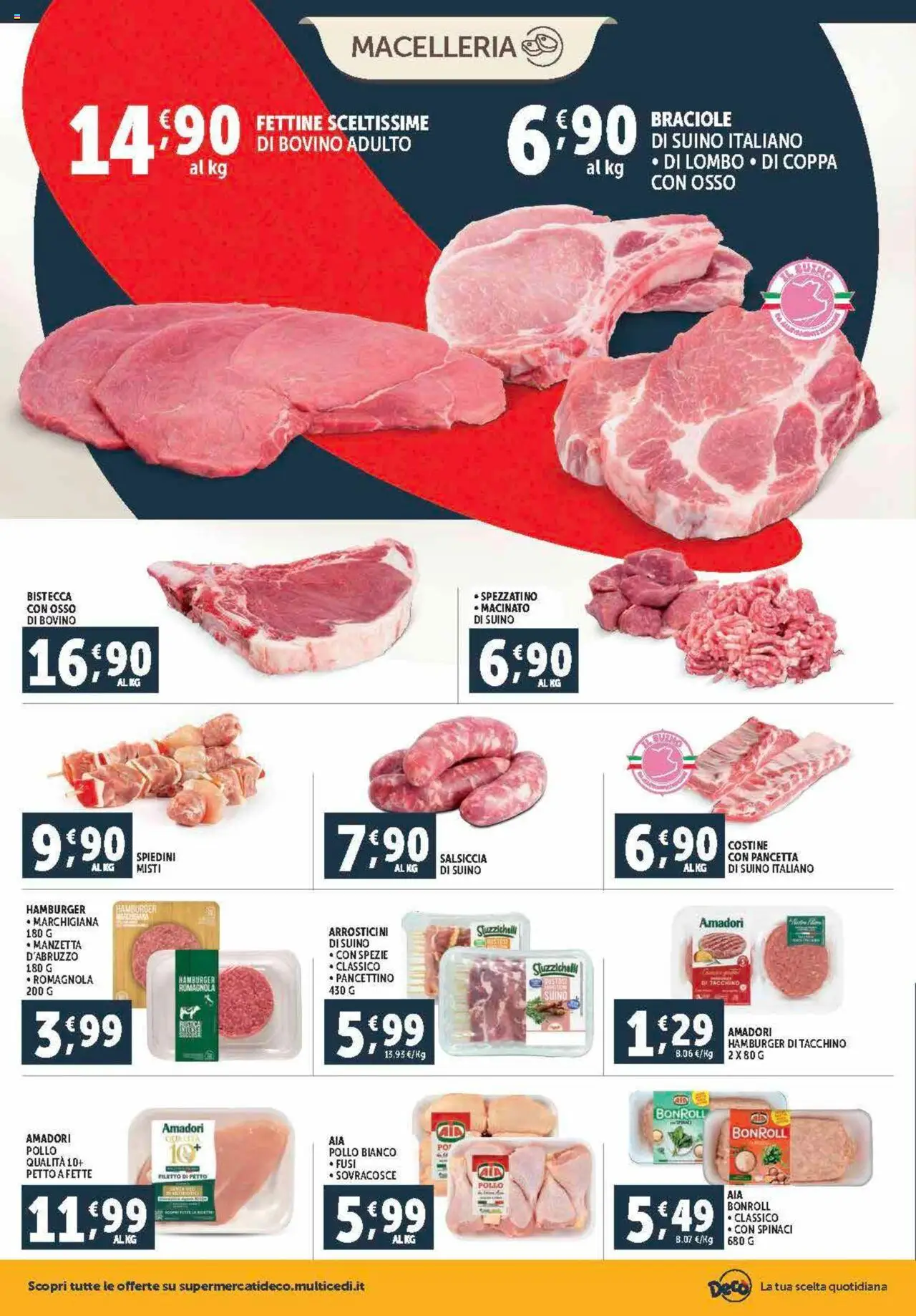 Volantino Decò del 12.09.2025 | Pagina: 4 | Prodotti: Pancetta, Spezie, Arrosticini, Macinato