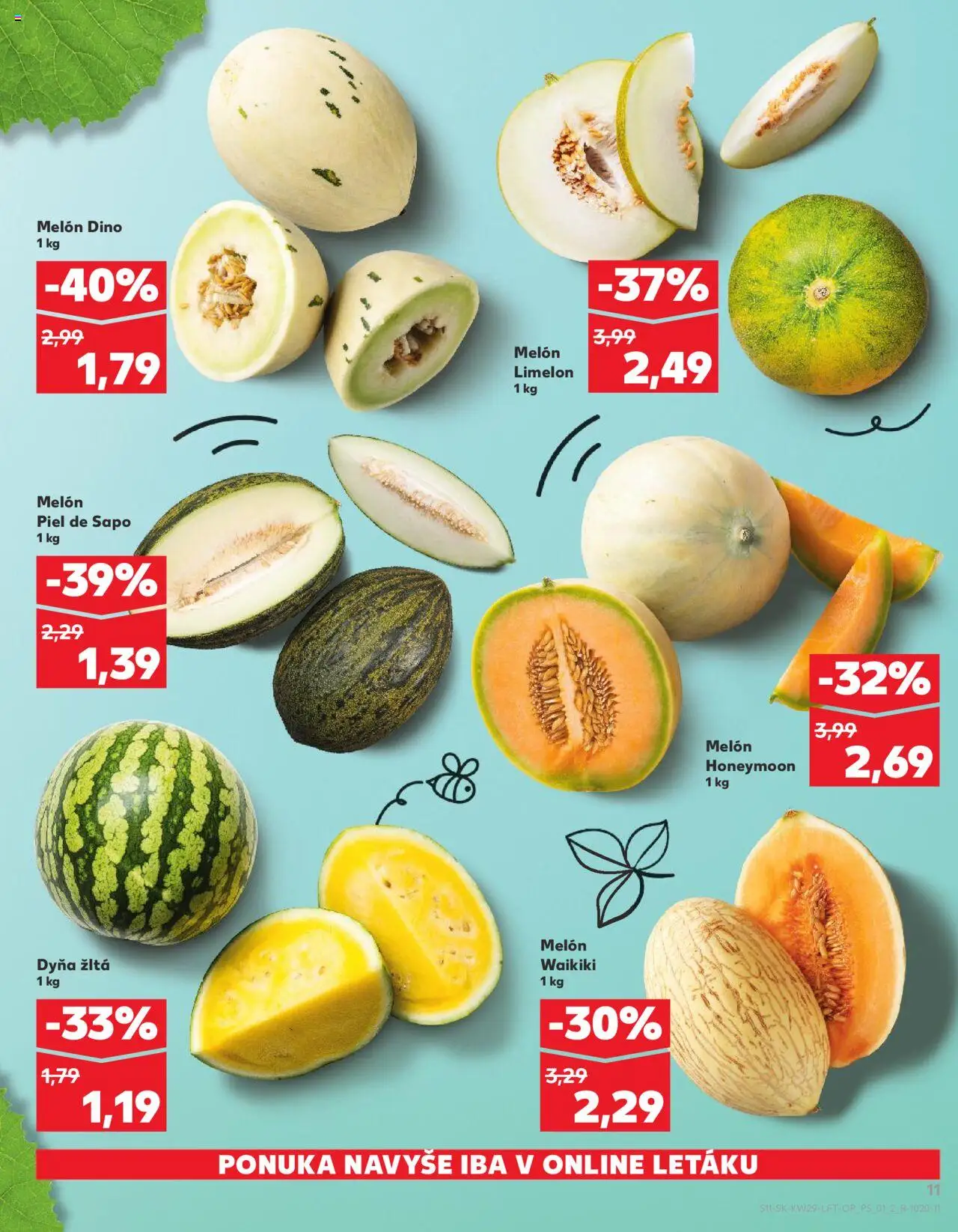Nové Kaufland akcie – leták je platný od 17.07.2025 | Strana: 11 | Produkty: Melón