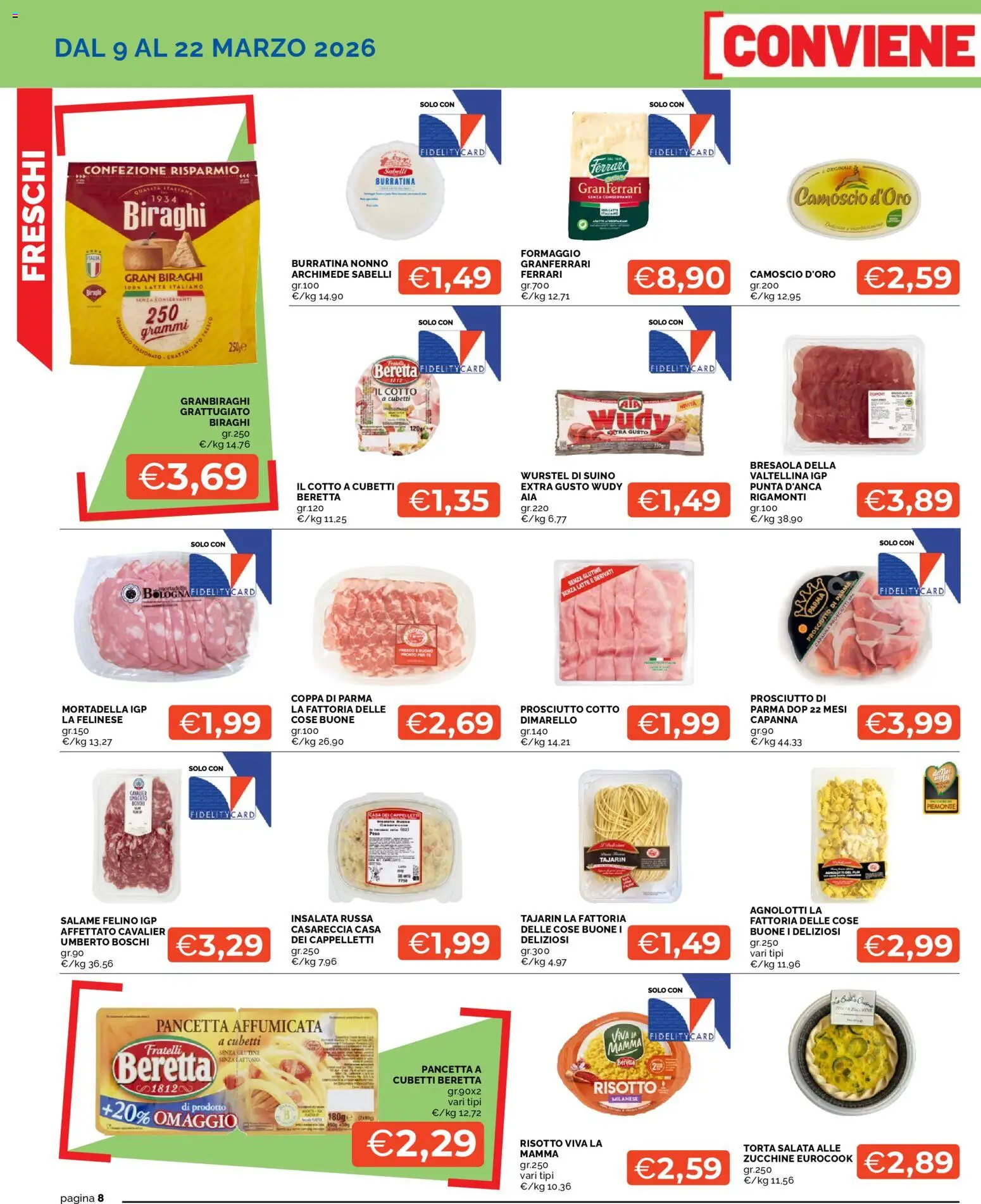Volantino Mercatò del 09.03.2026 | Pagina: 8 | Prodotti: Tè, Pancetta, Prosciutto, Mortadella