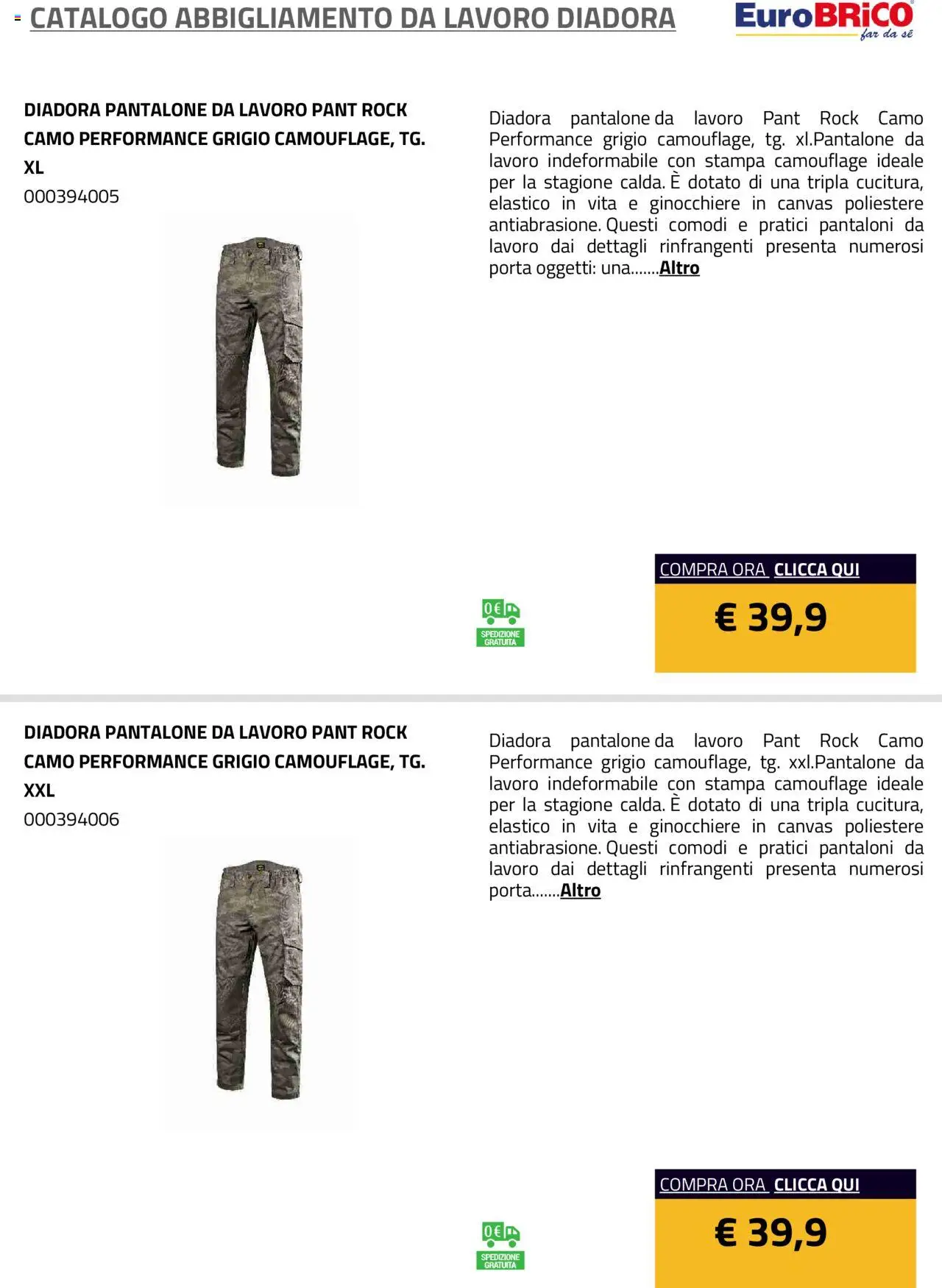 Volantino Eurobrico del 23.07.2025 | Pagina: 22 | Prodotti: Pantaloni, Stampa