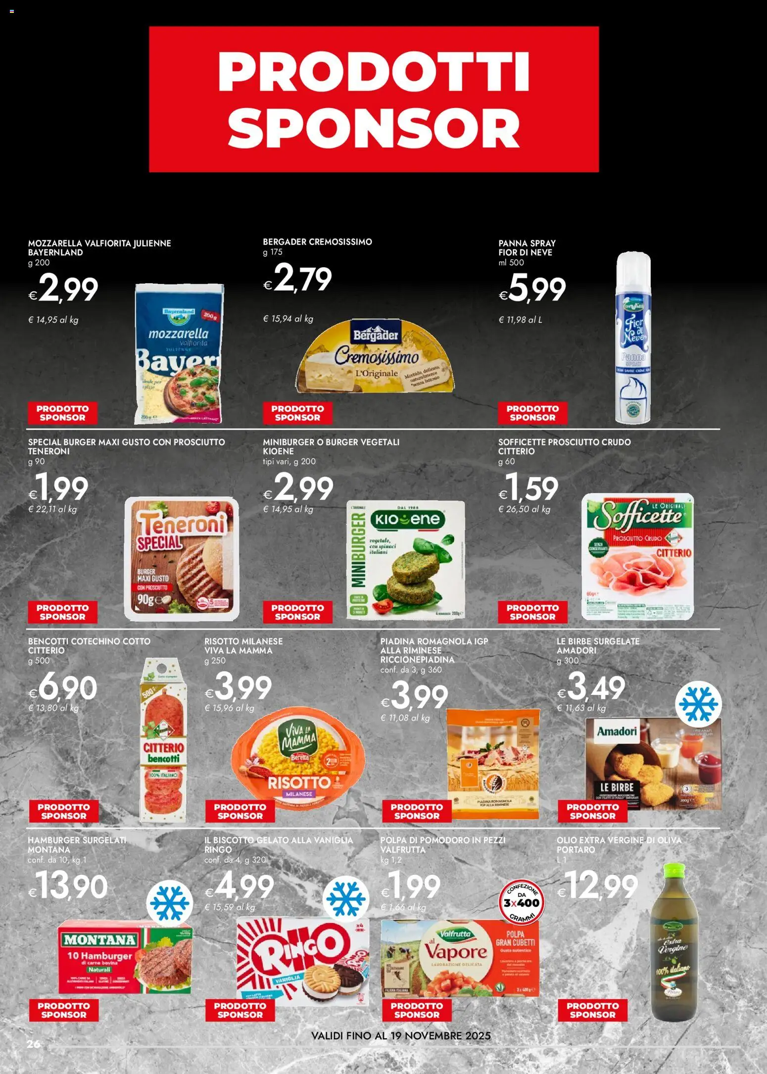 Volantino bennet del 06.11.2025 | Pagina: 26 | Prodotti: Olio, Prosciutto, Spinaci, Cotechino