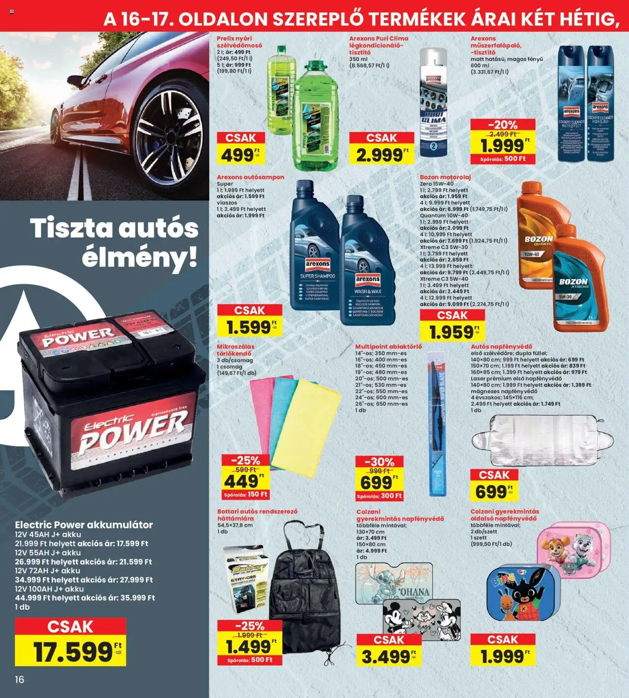 Interspar akciós ujság - amely érvényes a következő dátumtól: 19.06.2025 | Oldal: 16 | Termékek: Rendszerező, Légkondicionáló, Akkumulátor, Motorolaj