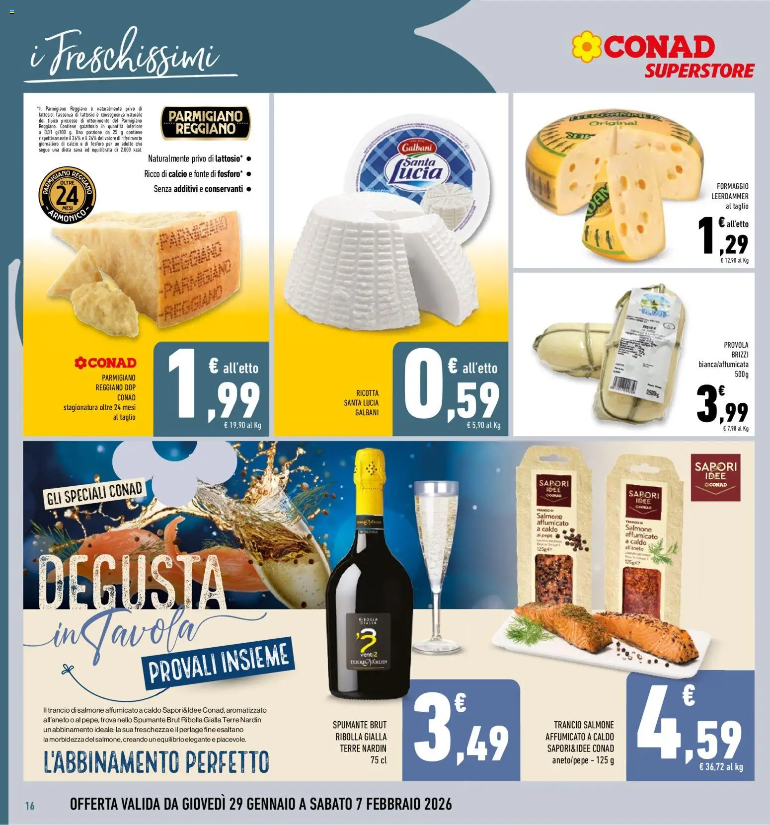 Volantino Conad del 29.01.2026 | Pagina: 16 | Prodotti: Salmone, Spumante, Parmigiano reggiano, Parmigiano