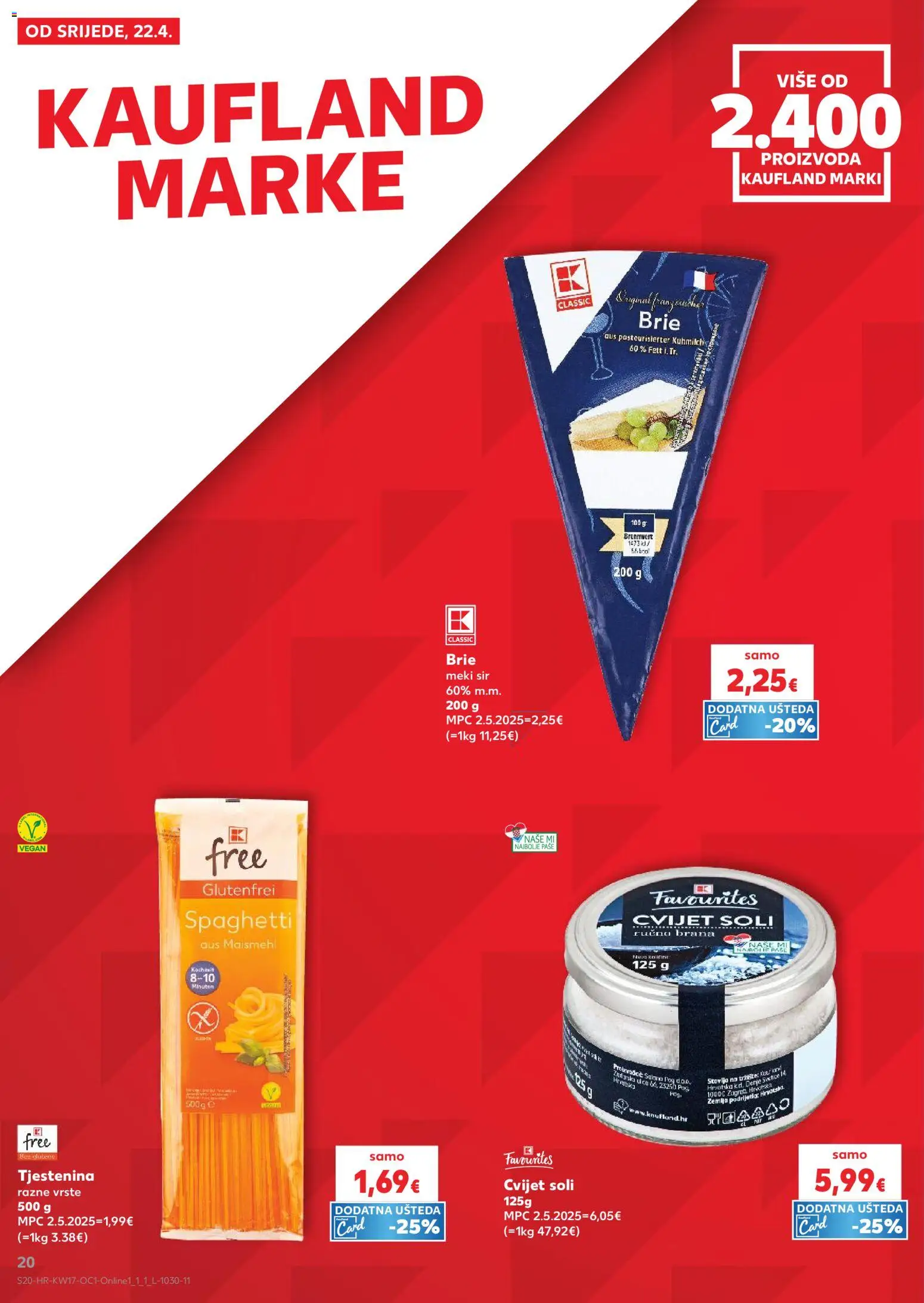 Kaufland katalog | vrijedi od 22.04.2026 | Stranica: 20 | Proizvodi: Sir, Tjestenina, Sol, Pasta