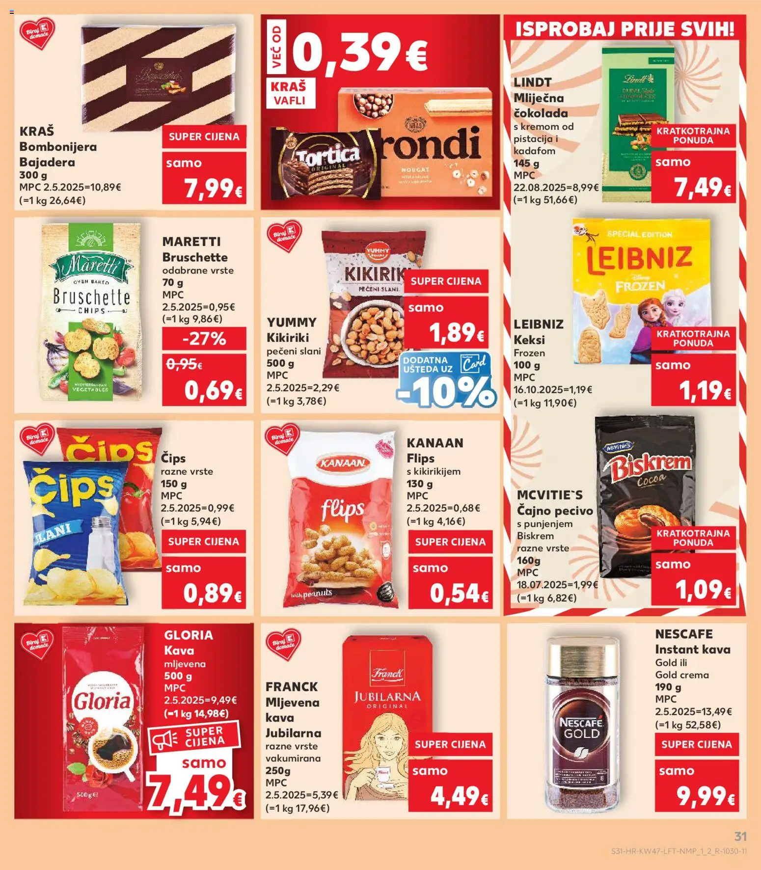 Kaufland katalog | vrijedi od 19.11.2025 | Stranica: 31 | Proizvodi: Keksi, Kava, Čips, Pecivo