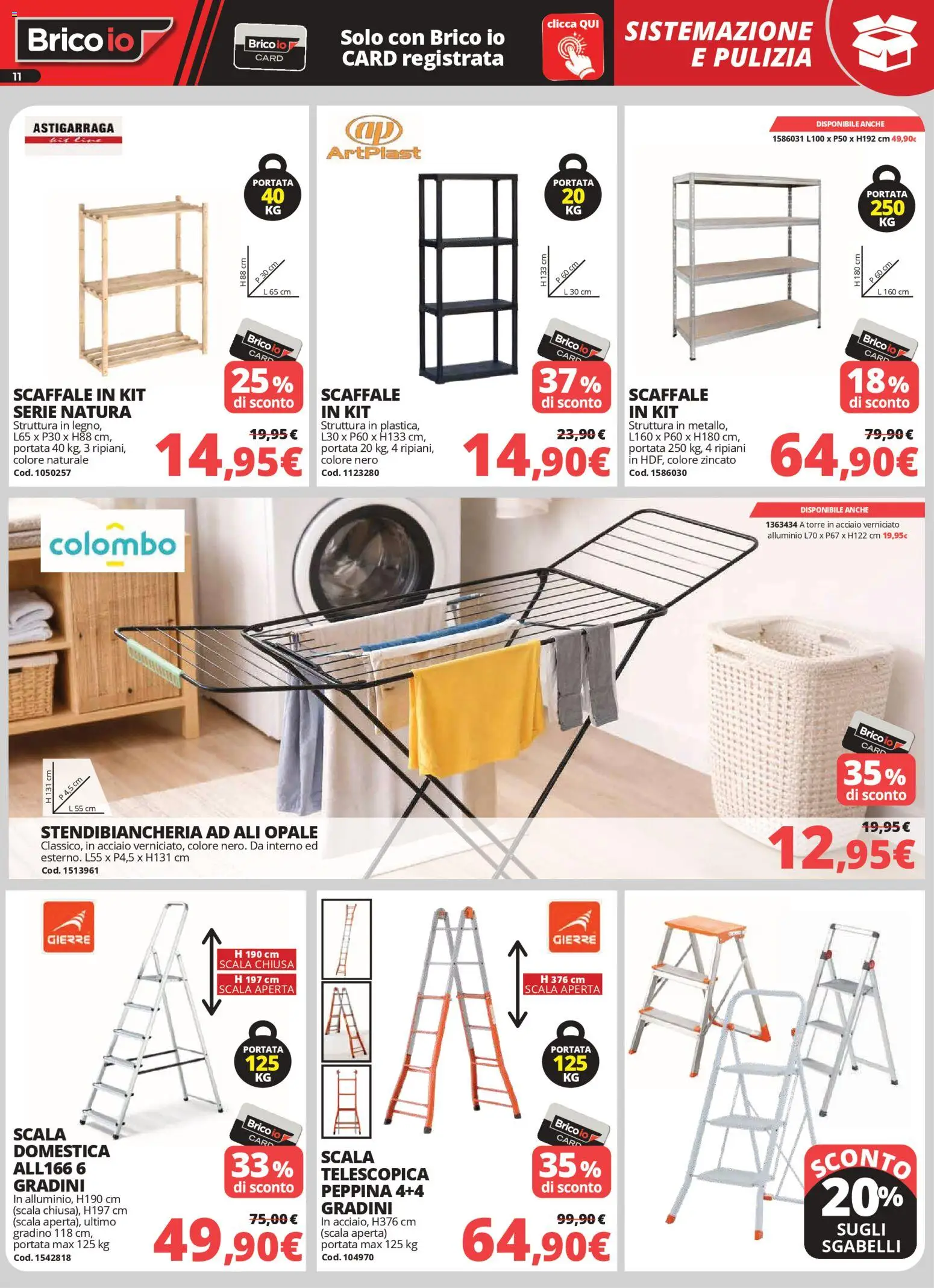 Volantino Brico io del 02.04.2026 | Pagina: 11 | Prodotti: Stendibiancheria, Scaffale, Scala, Alluminio