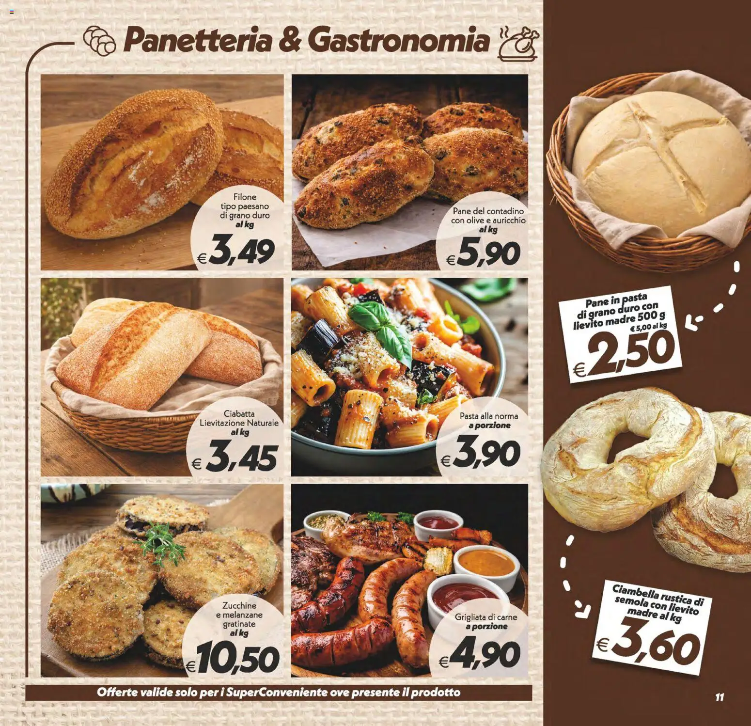 Volantino SuperConveniente del 17.04.2026 | Pagina: 11 | Prodotti: Pane, Olive, Pasta, Zucchine