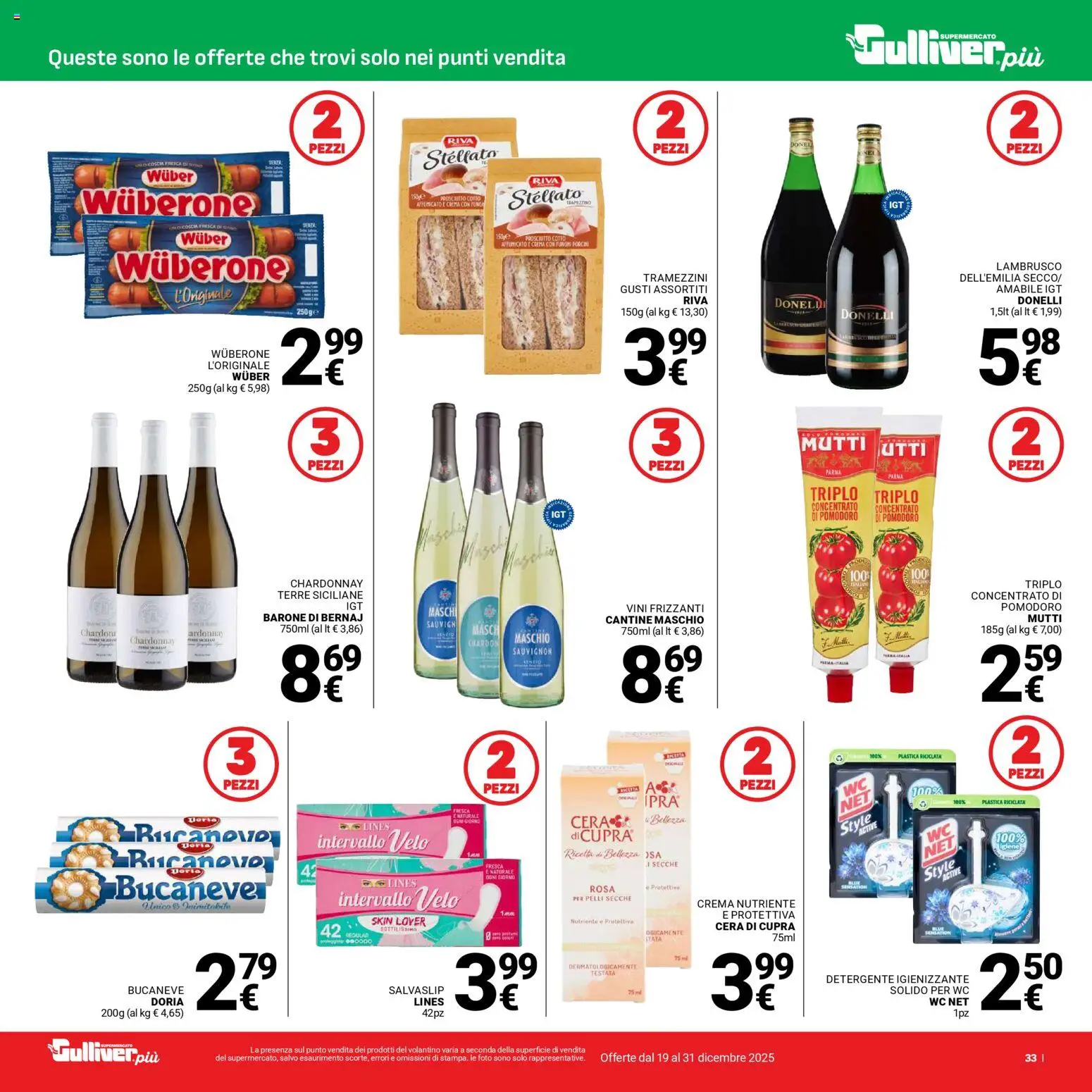 Volantino Gulliver del 19.12.2025 | Pagina: 33 | Prodotti: Crema, Prosciutto Cotto, Prosciutto, WC