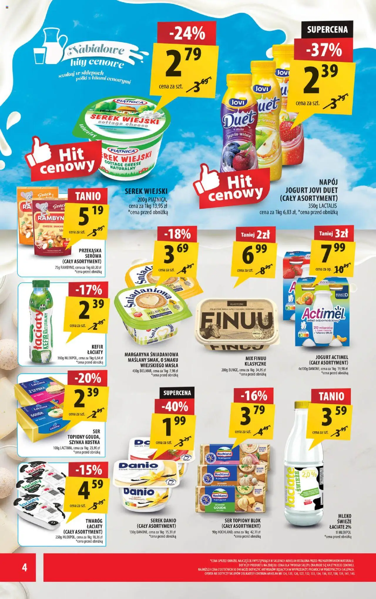 Arhelan Gazetka od 11.08.2025 | Strona: 4 | Produkty: Serek, Kefir naturalny, Delikatesy, Mleko