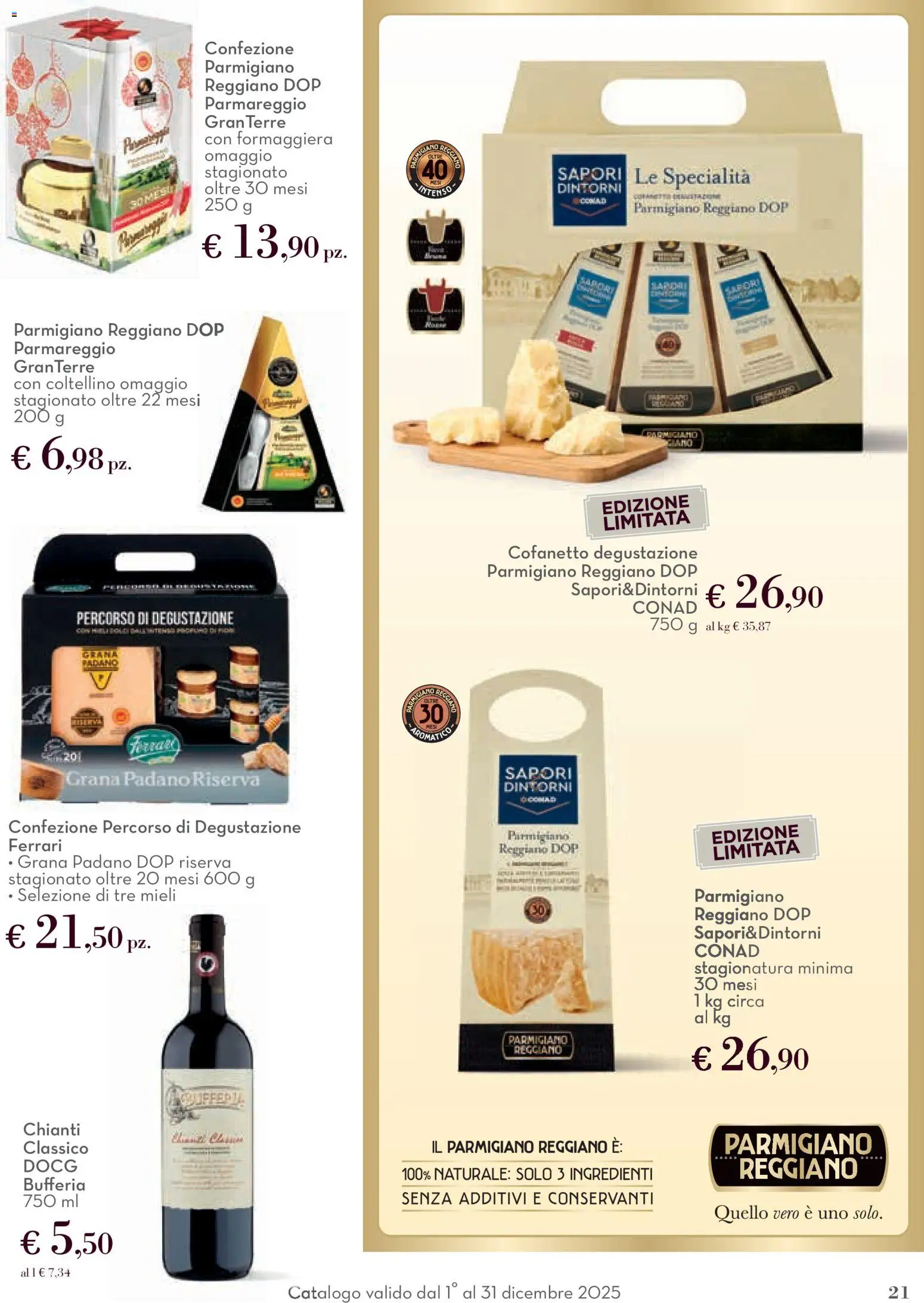 Volantino Conad del 01.12.2025 | Pagina: 21 | Prodotti: Grana Padano, Parmigiano reggiano, Parmigiano