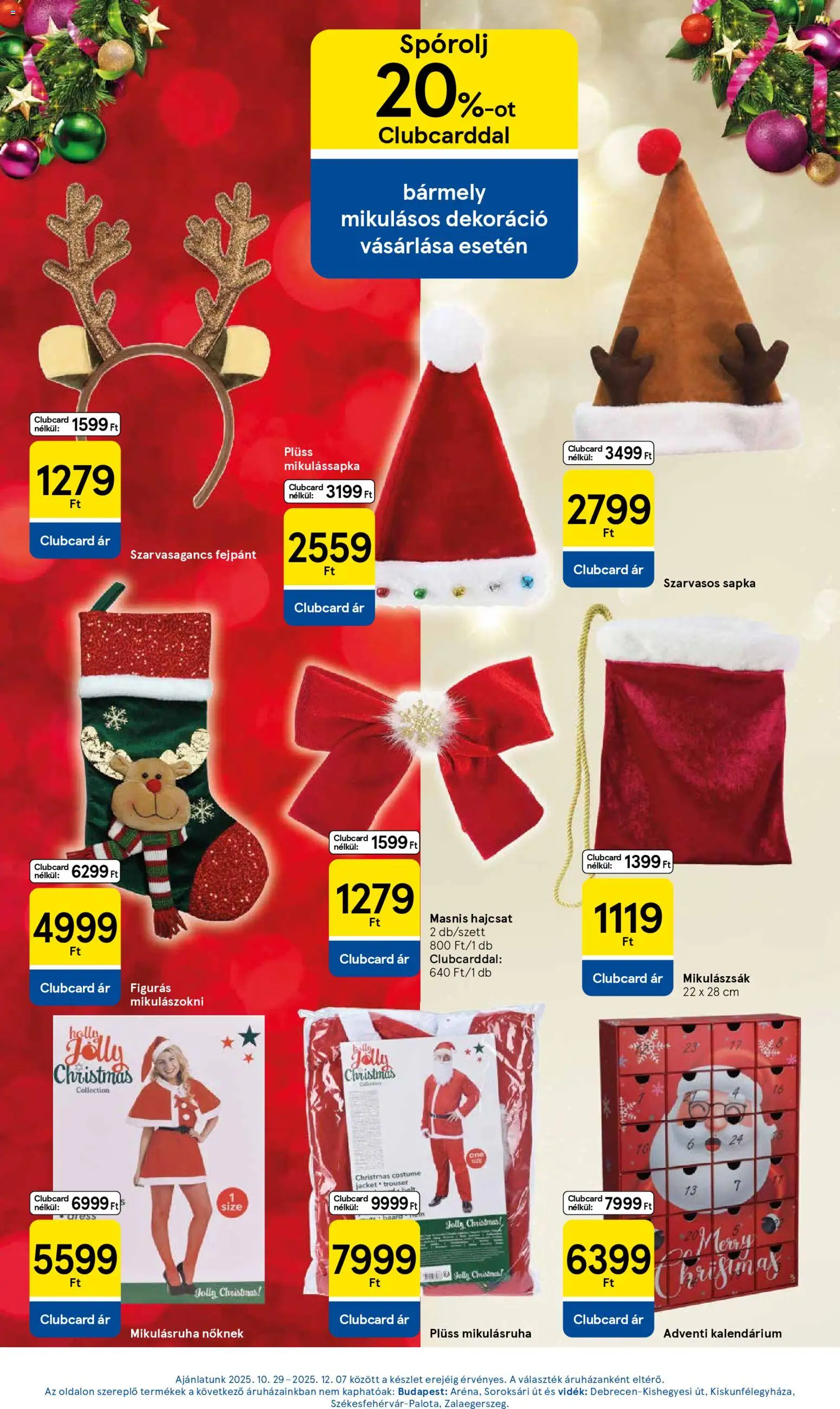 Tesco akciós ujság - amely érvényes a következő dátumtól: 30.10.2025 | Oldal: 15 | Termékek: Sapka, Plüss, Dekoráció