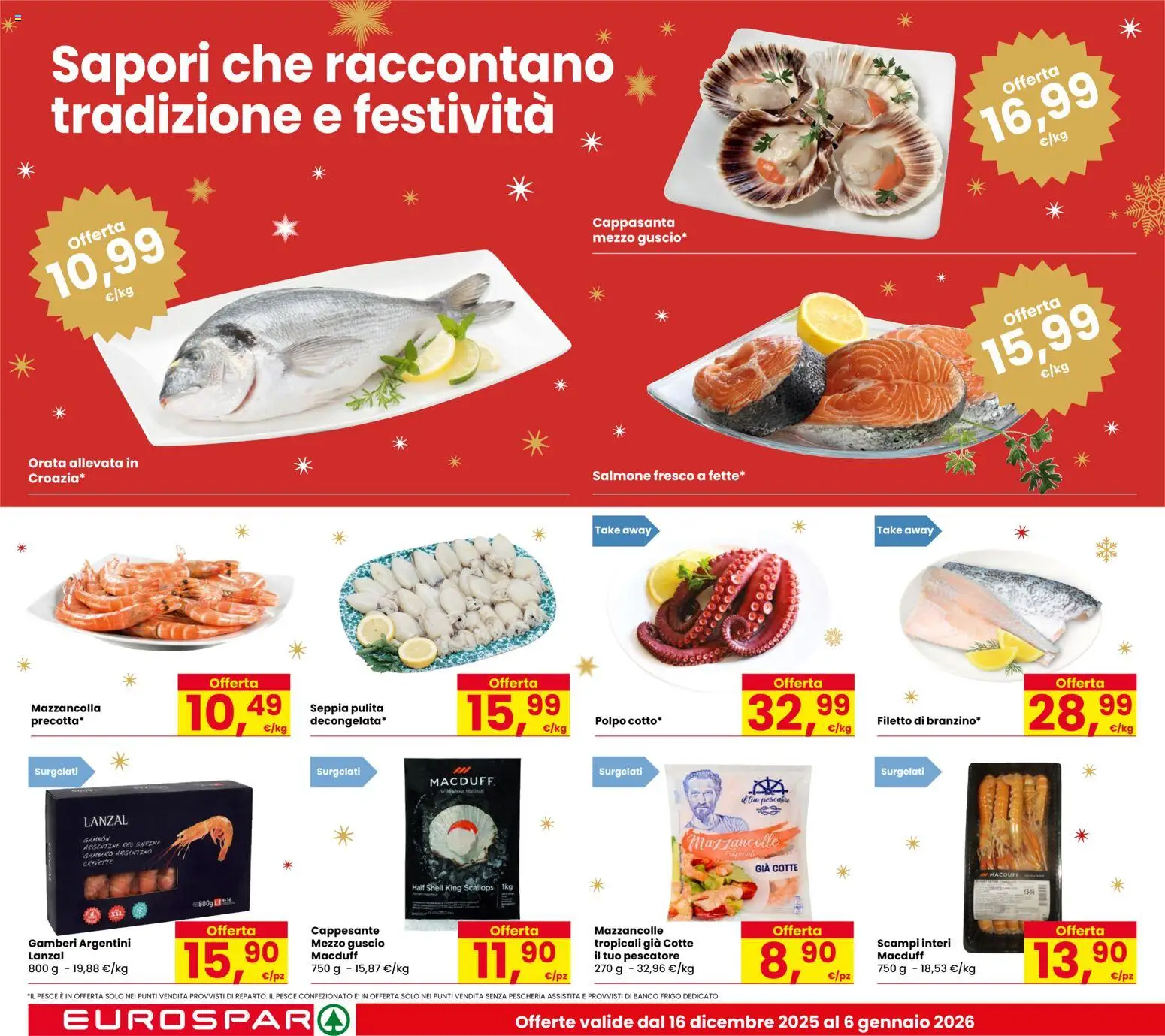 Volantino Despar del 16.12.2025 | Pagina: 6 | Prodotti: Il pesce, Polpo, Salmone fresco, Orata