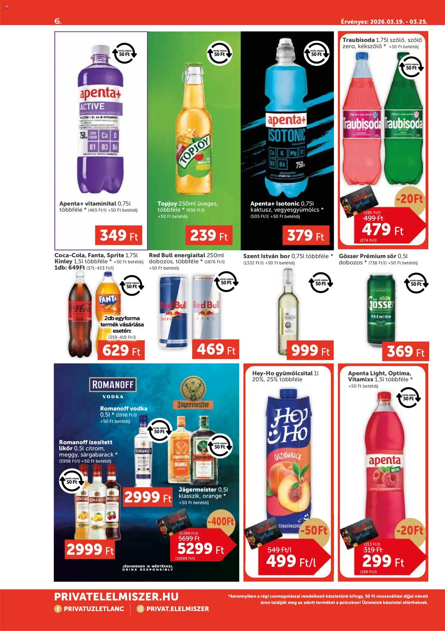 PRIVÁT akciós ujság - amely érvényes a következő dátumtól: 19.03.2026 | Oldal: 6 | Termékek: Gyümölcsital, Gösser, Likőr, Vodka