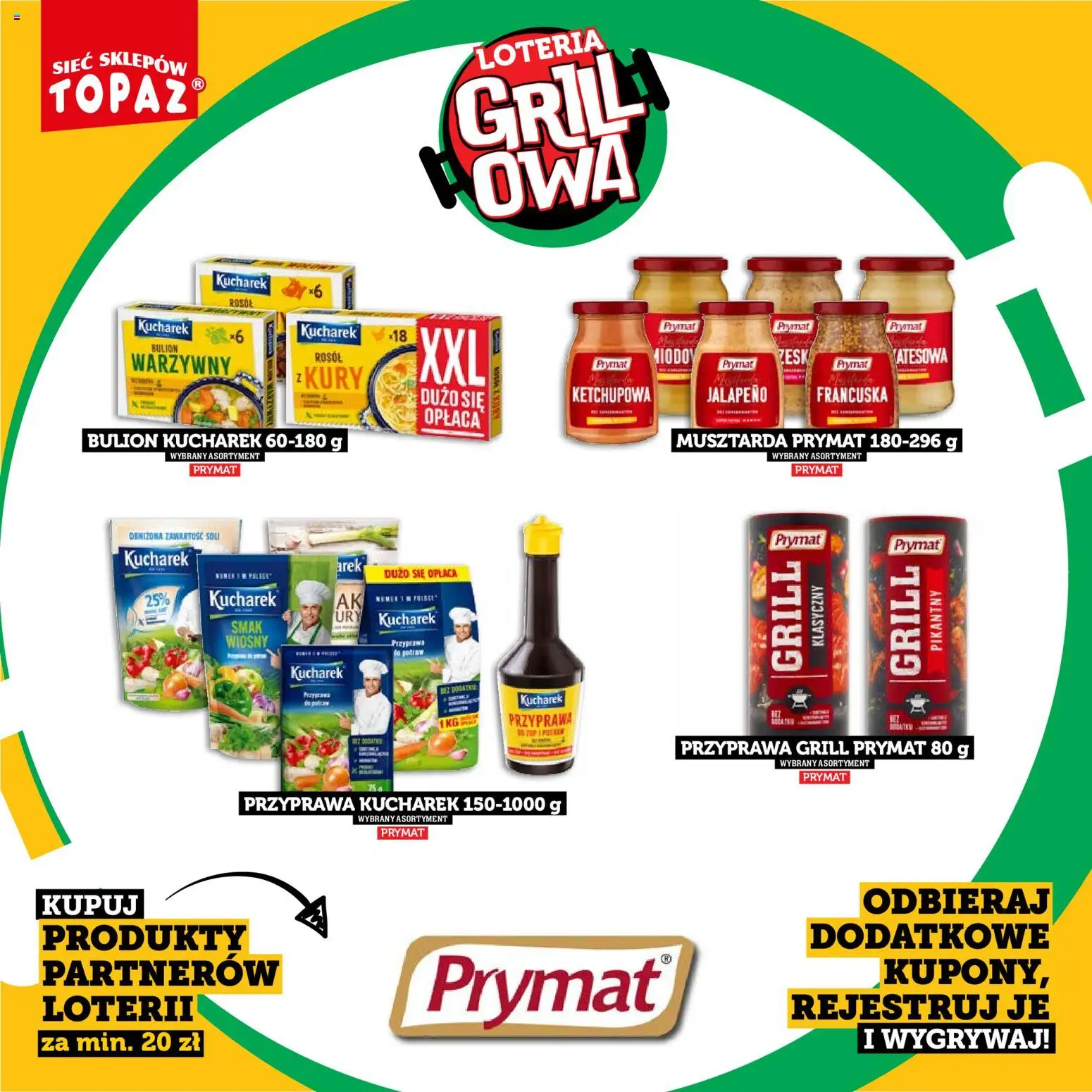 Topaz gazetka - Kupuj, Grilluj I Wygrywaj od 20.04.2026 | Strona: 62 | Produkty: Grill, Musztarda, Bulion warzywny