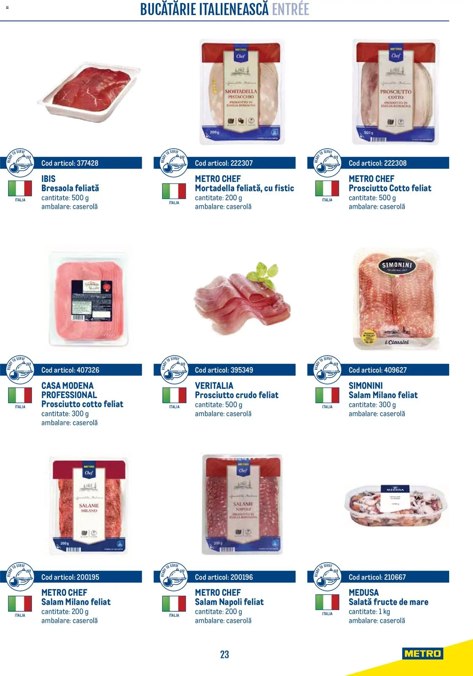 Noul catalog Metro – valabil de la 21.04.2026 | Pagină: 23 | Produse: Salam, Fistic, Salată, Fructe