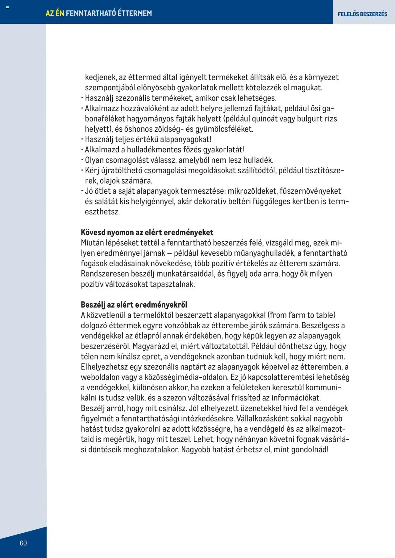 Metro akciós ujság - amely érvényes a következő dátumtól: 07.06.2023 | Oldal: 60