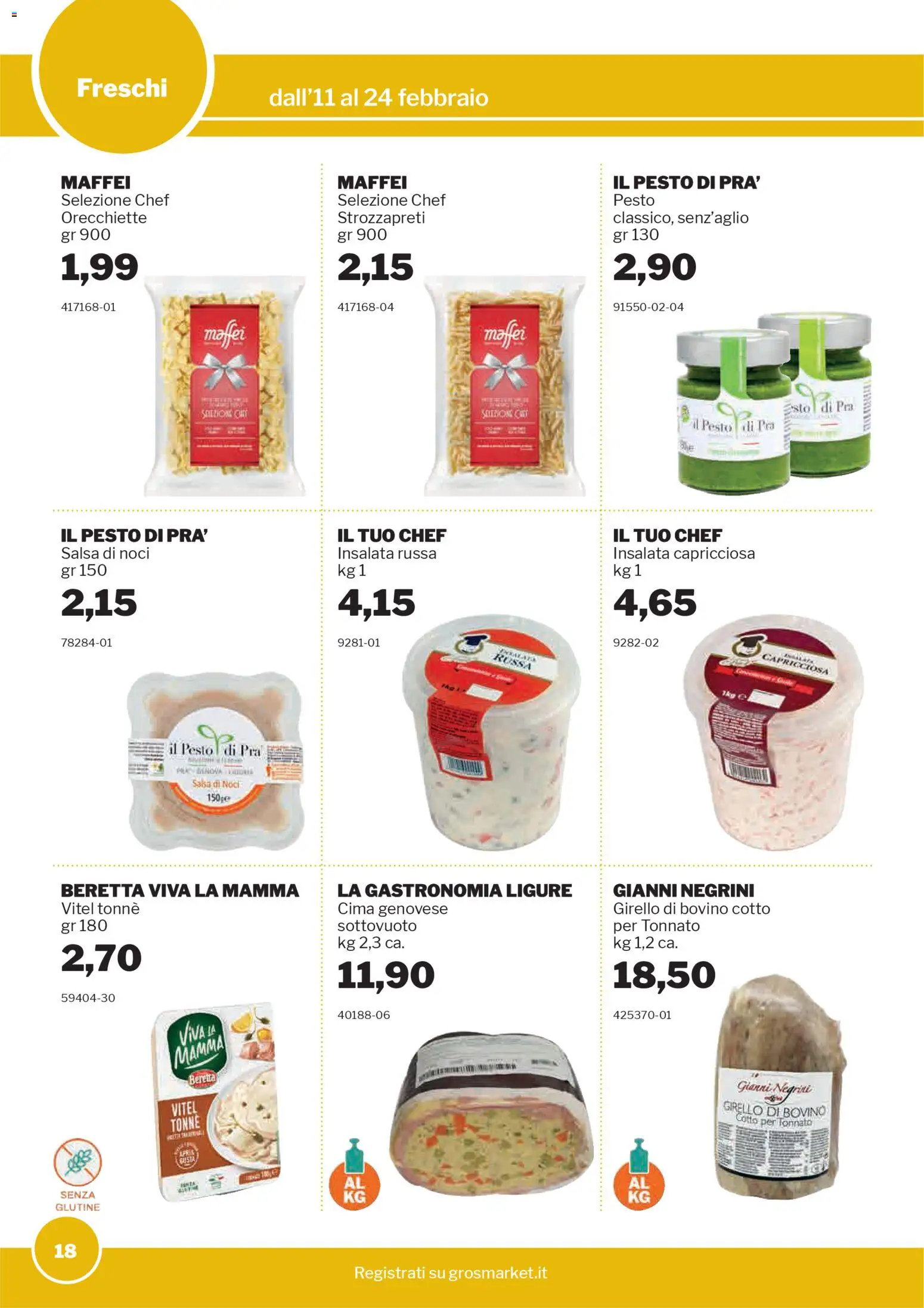 Volantino Sogegross del 11.02.2026 | Pagina: 18 | Prodotti: Noci, Pesto, Girello, Insalata russa